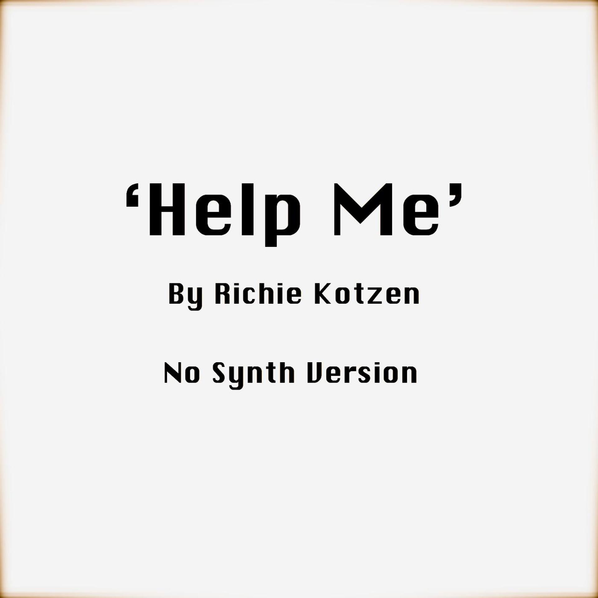 Постер альбома Help Me (Ns Version)