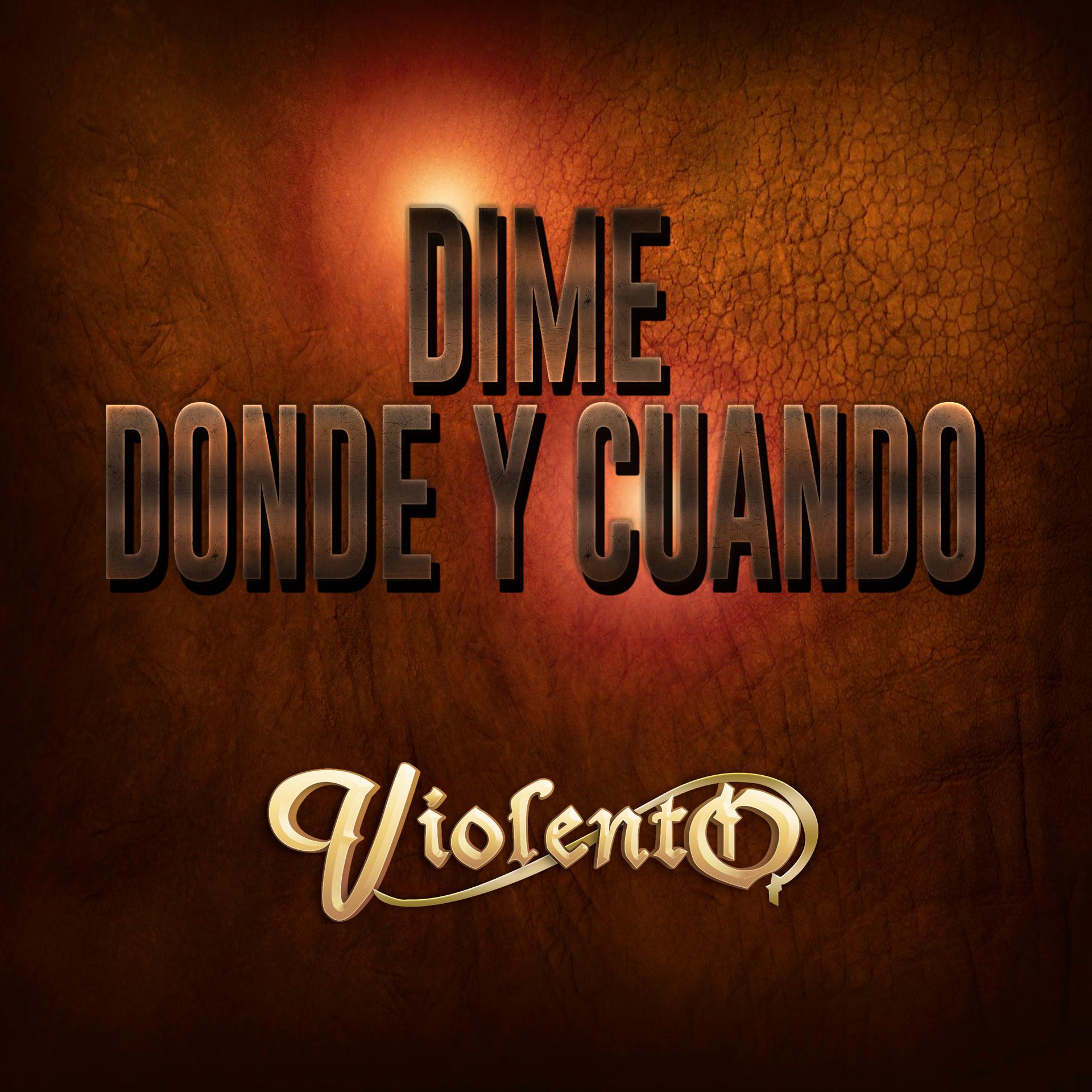 Постер альбома Dime Donde y Cuando