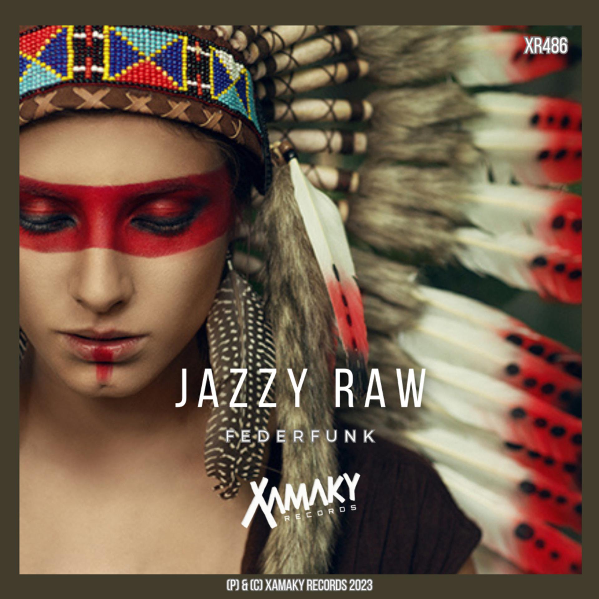 Постер альбома Jazzy Raw