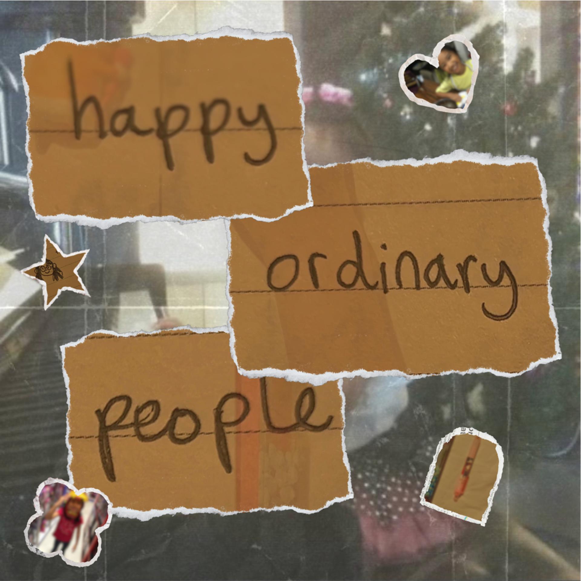Постер альбома Happy Ordinary People