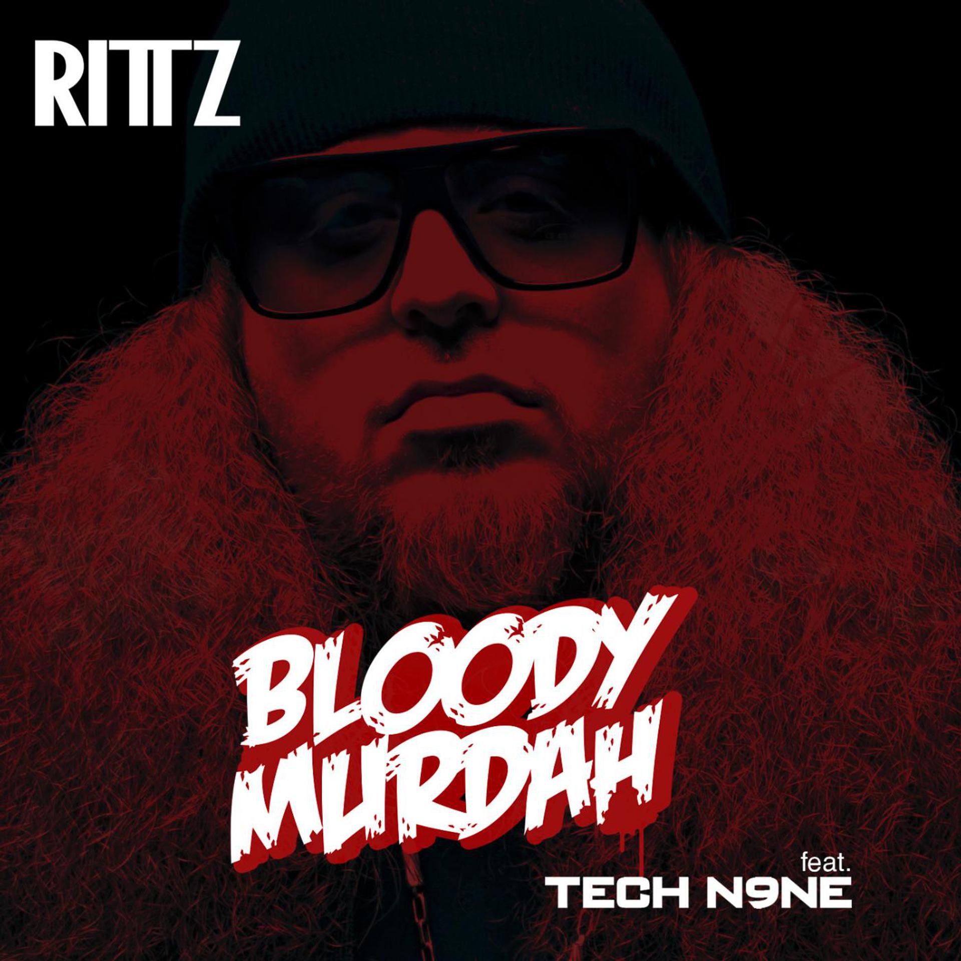 Постер альбома Bloody Murdah (feat. Tech N9ne)