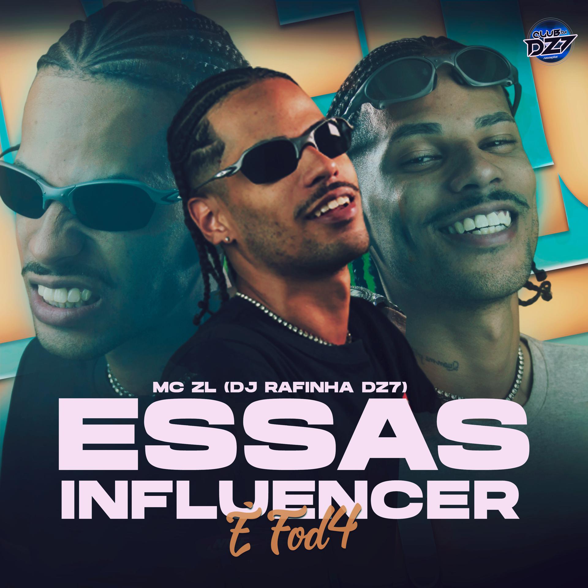 Постер альбома ESSAS INFLUENCER É FOD4