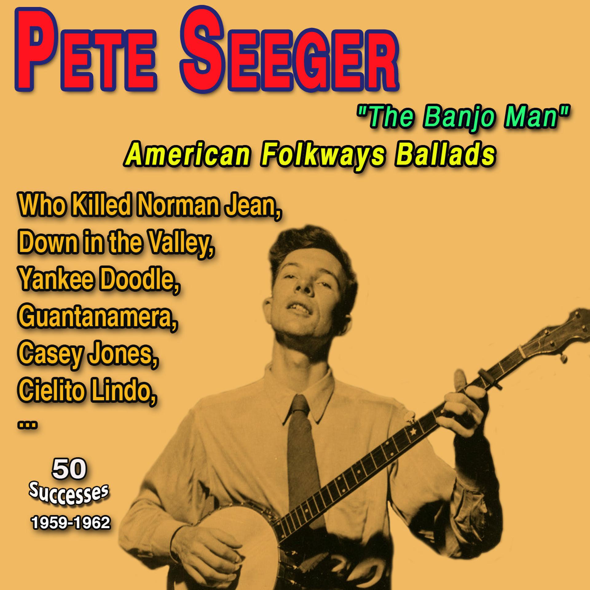 Постер альбома Pete Seeger "The Banjo Man" American Folkways ballads