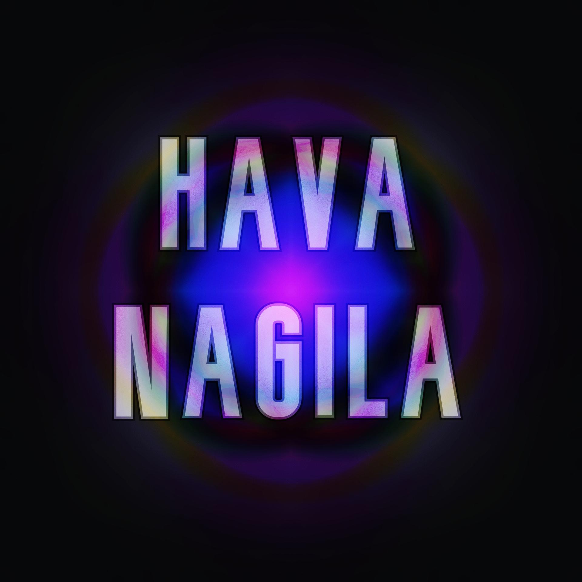 Постер альбома Hava Nagila