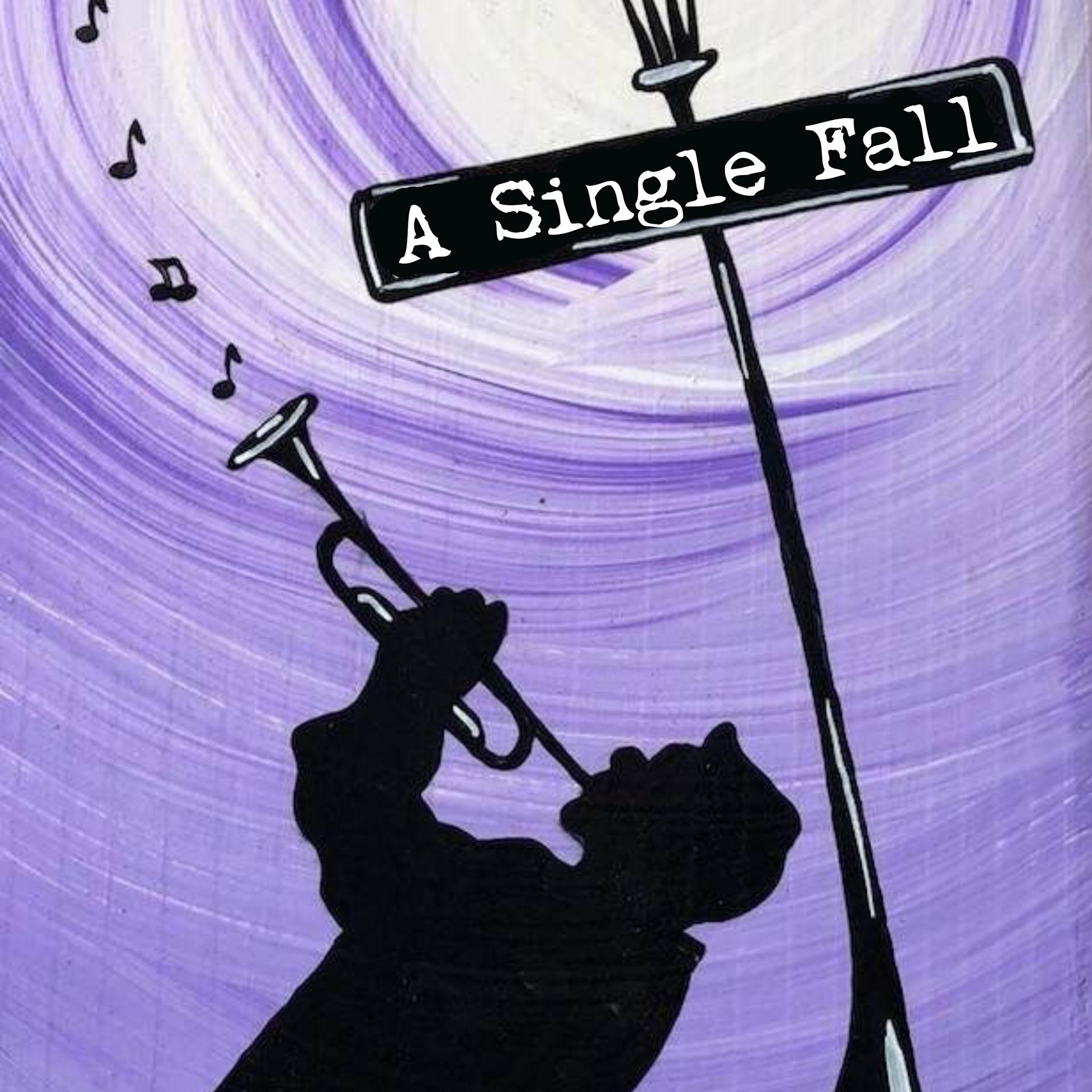 Постер альбома A Single Fall