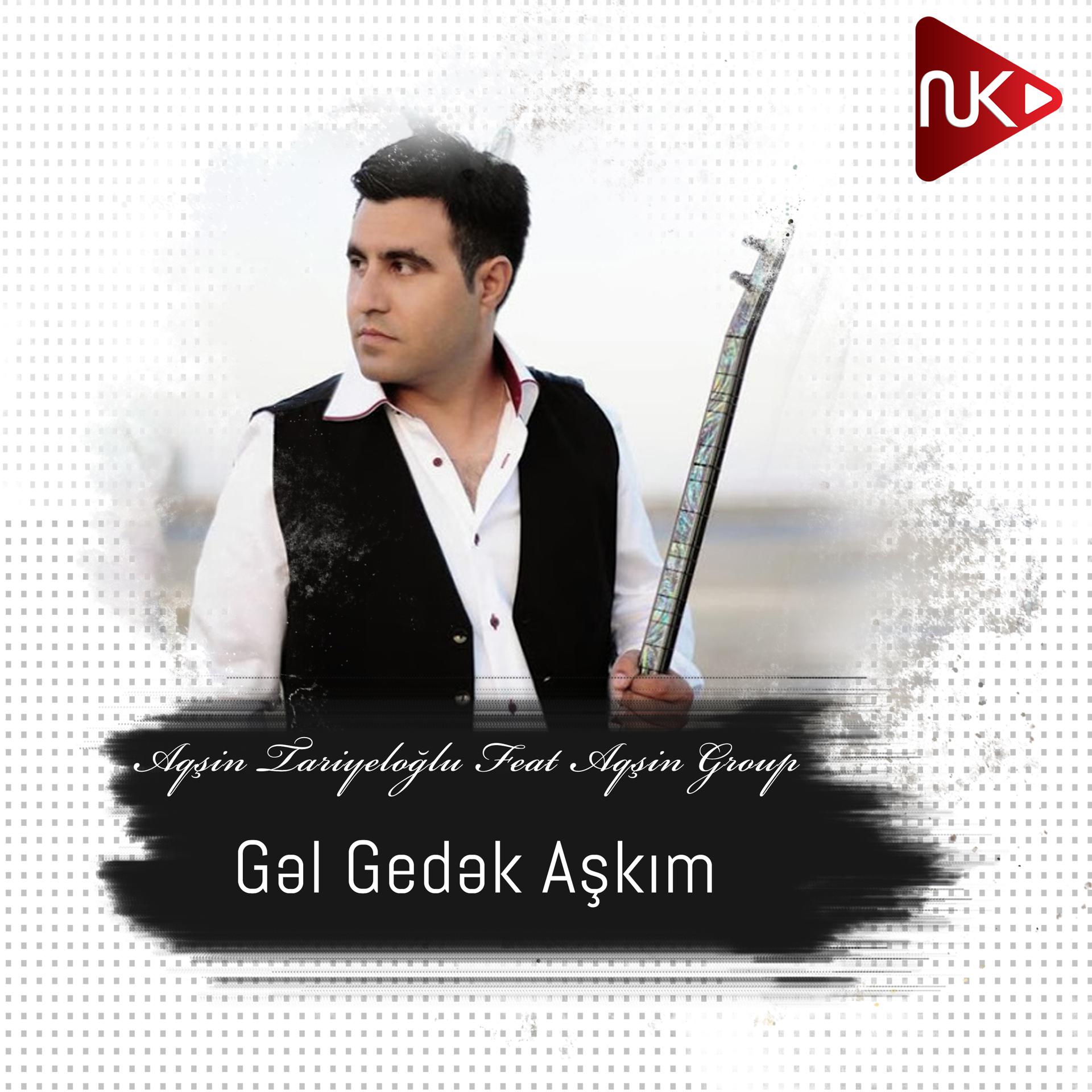 Постер альбома Gəl Gedək Aşkım