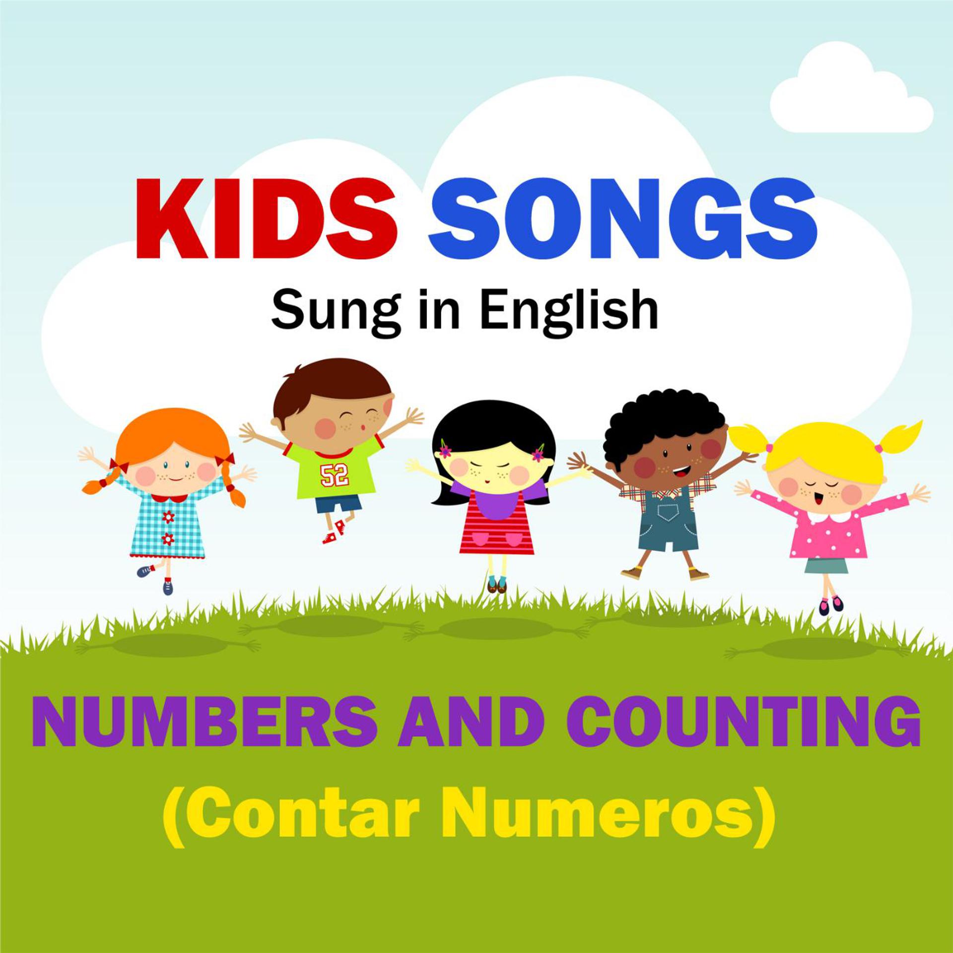 Постер альбома Kids Songs - Numbers and Counting (Contar Numeros) - English