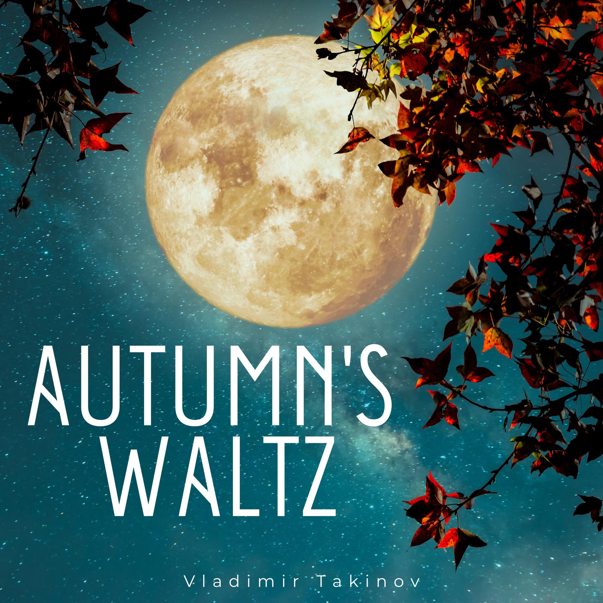 Постер альбома Autumn's Waltz