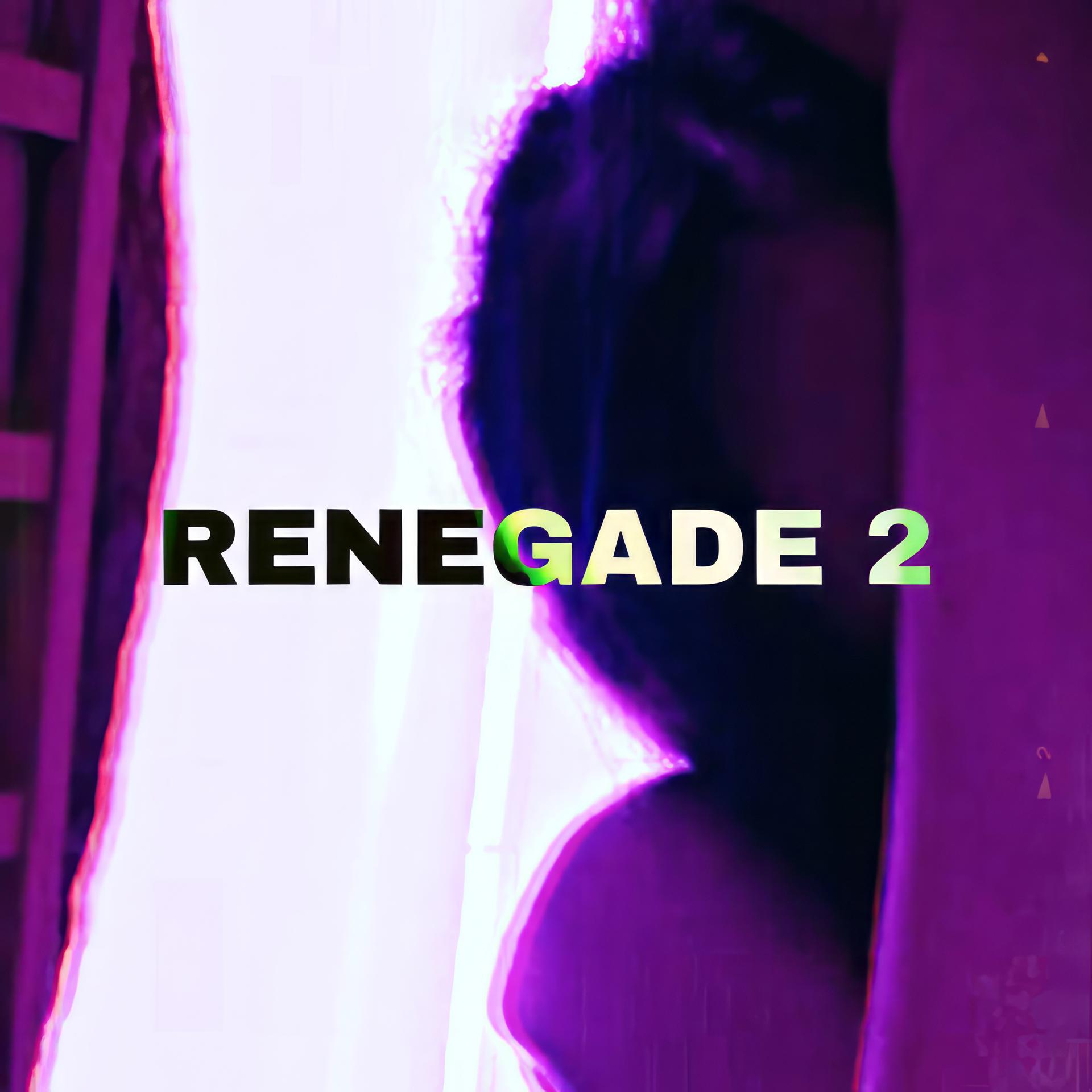 Постер альбома RENEGADE 2
