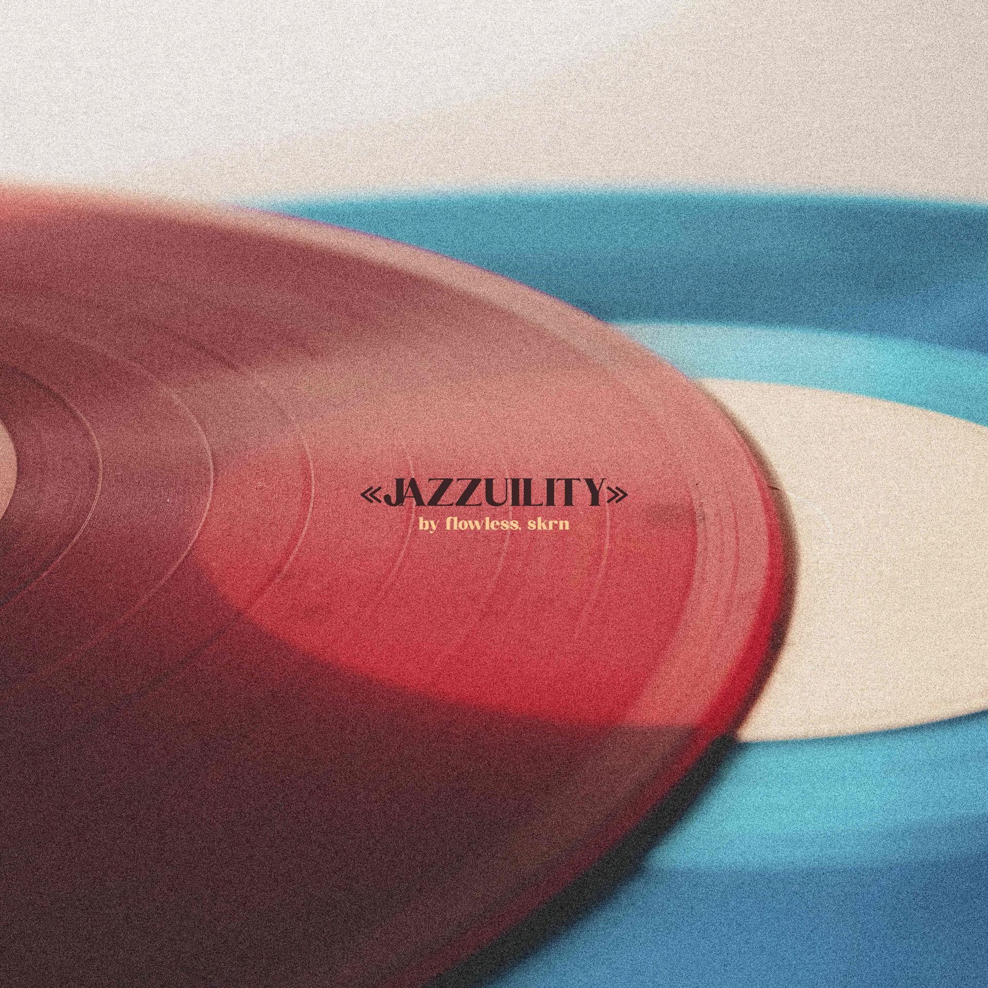 Постер альбома Jazzuility