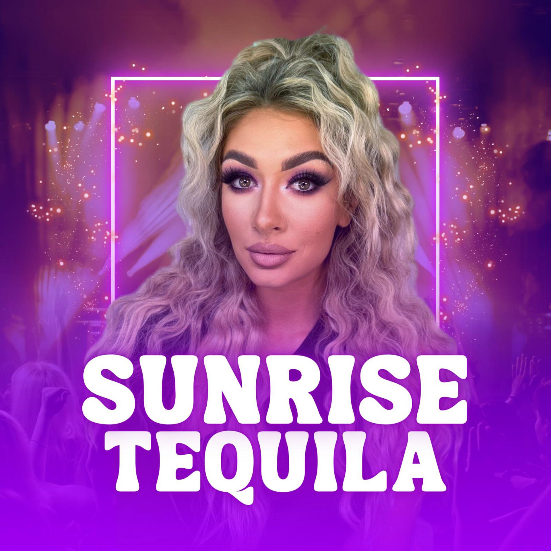 Постер альбома Sunrise Tequila