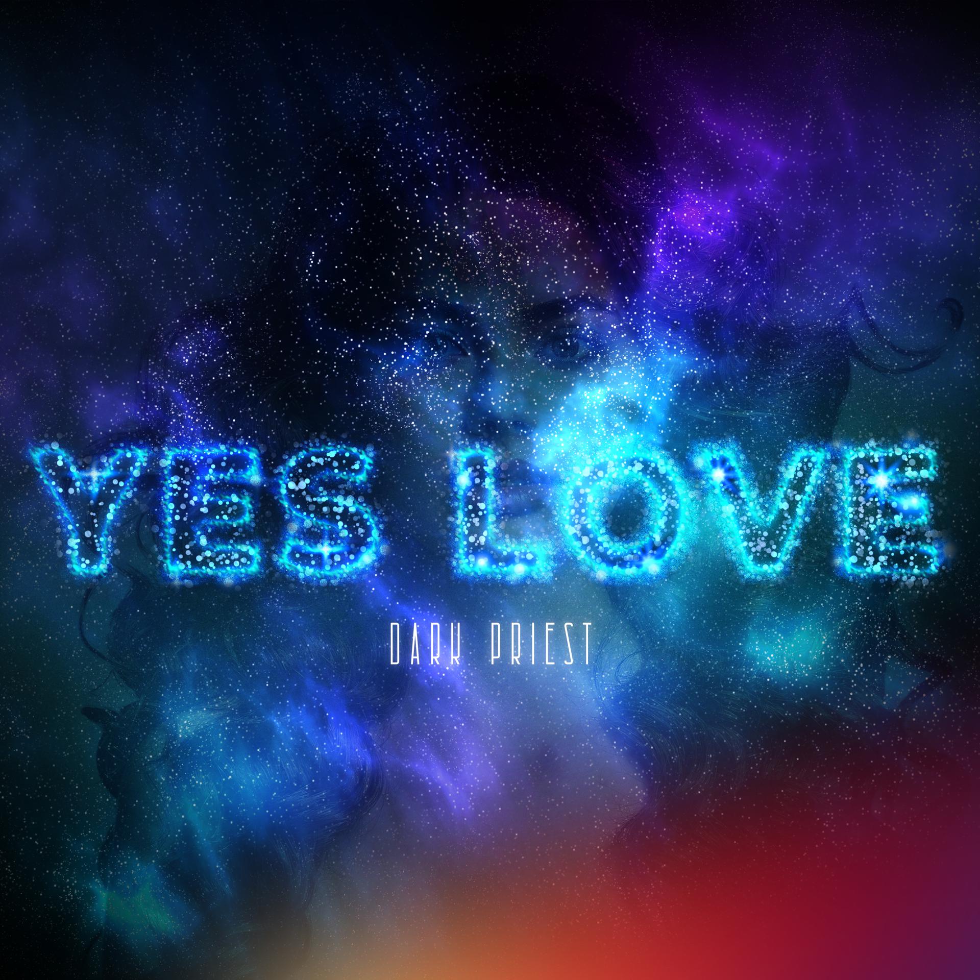 Постер альбома Yes Love
