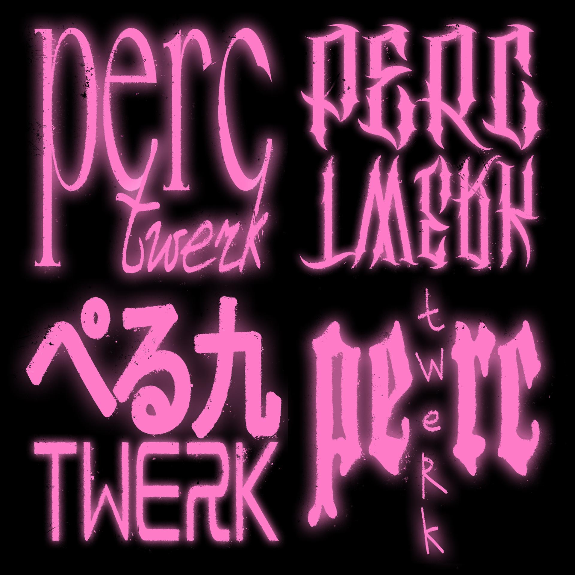 Постер альбома Perc Twerk