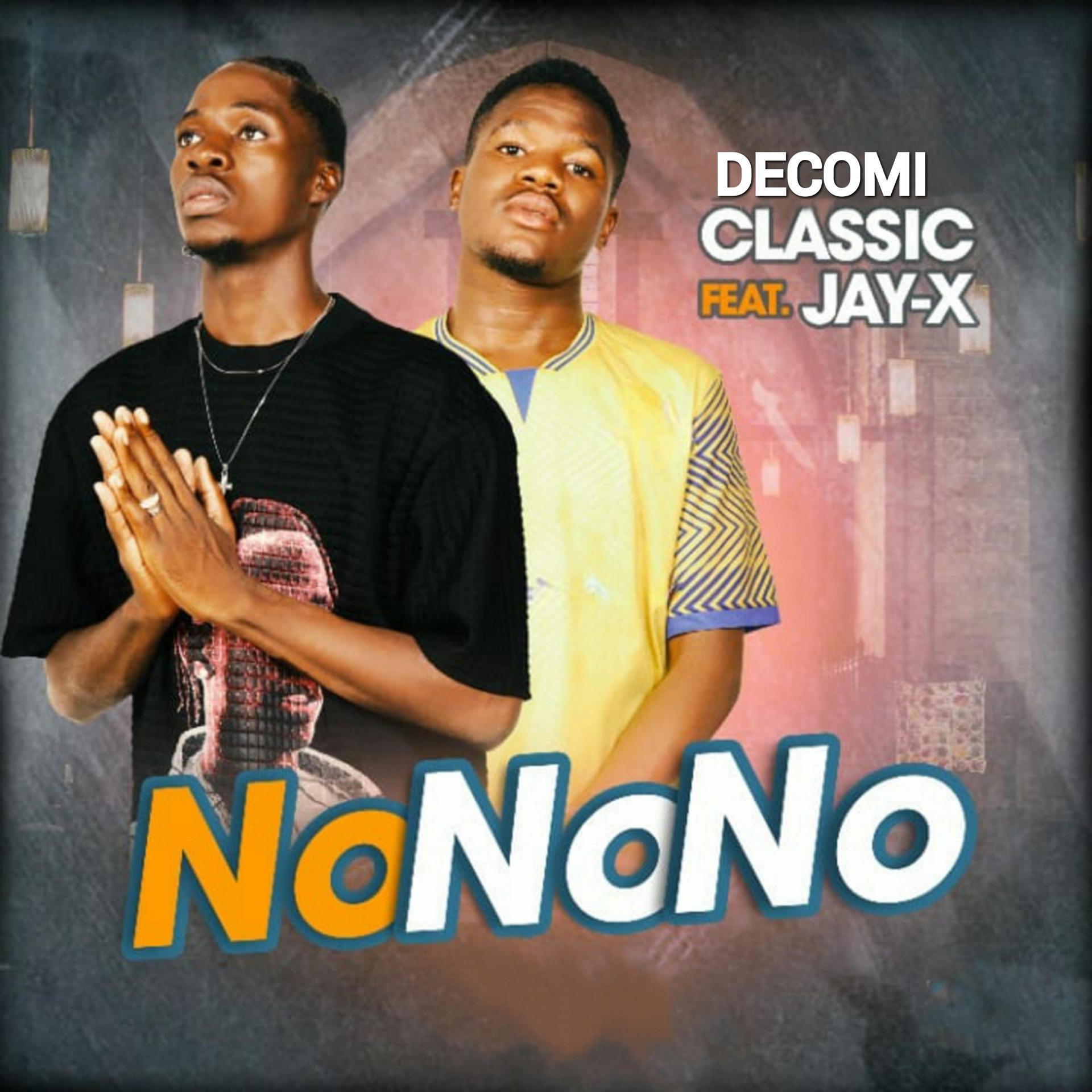 Постер альбома NoNoNo (feat. Jay X)