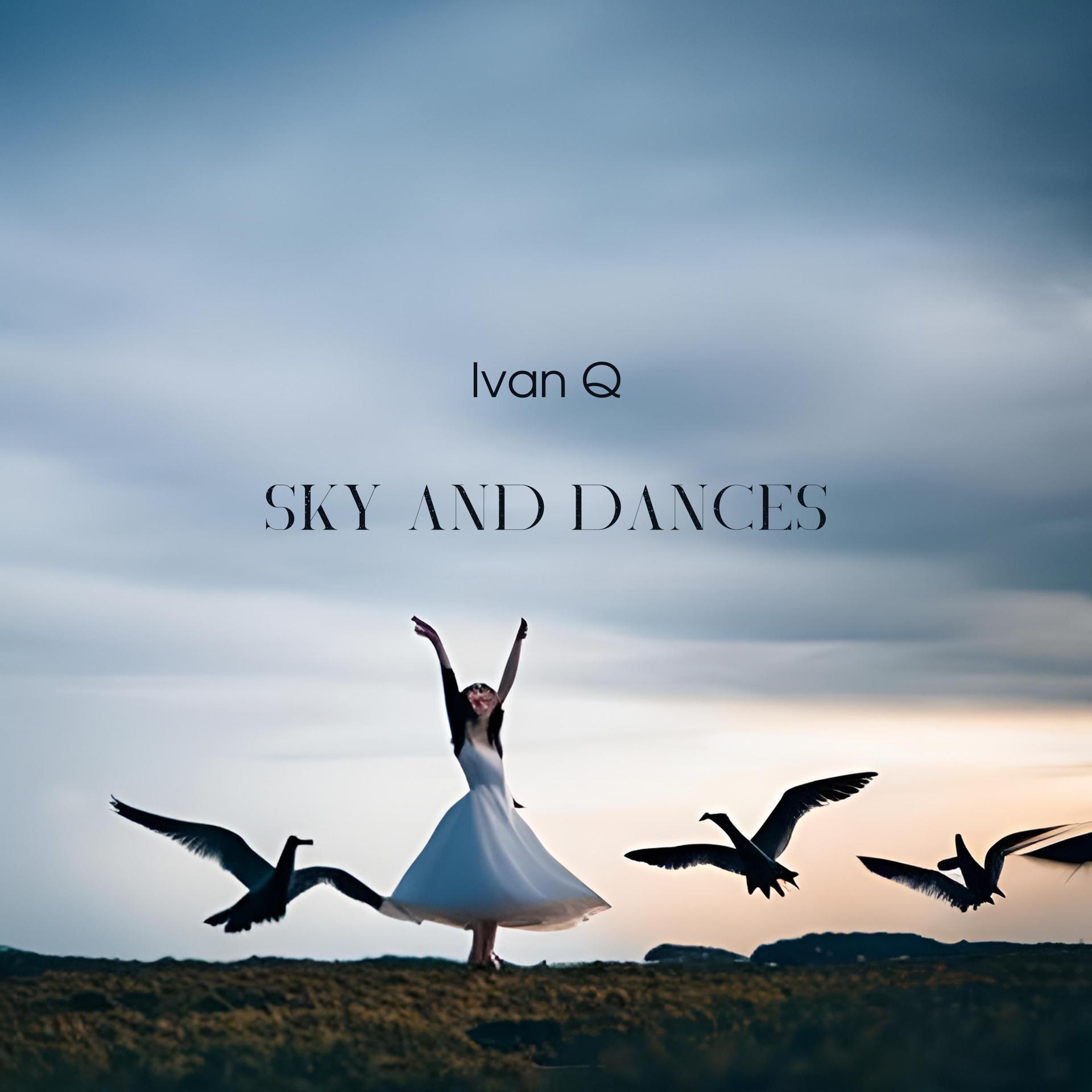 Постер альбома Sky and Dances