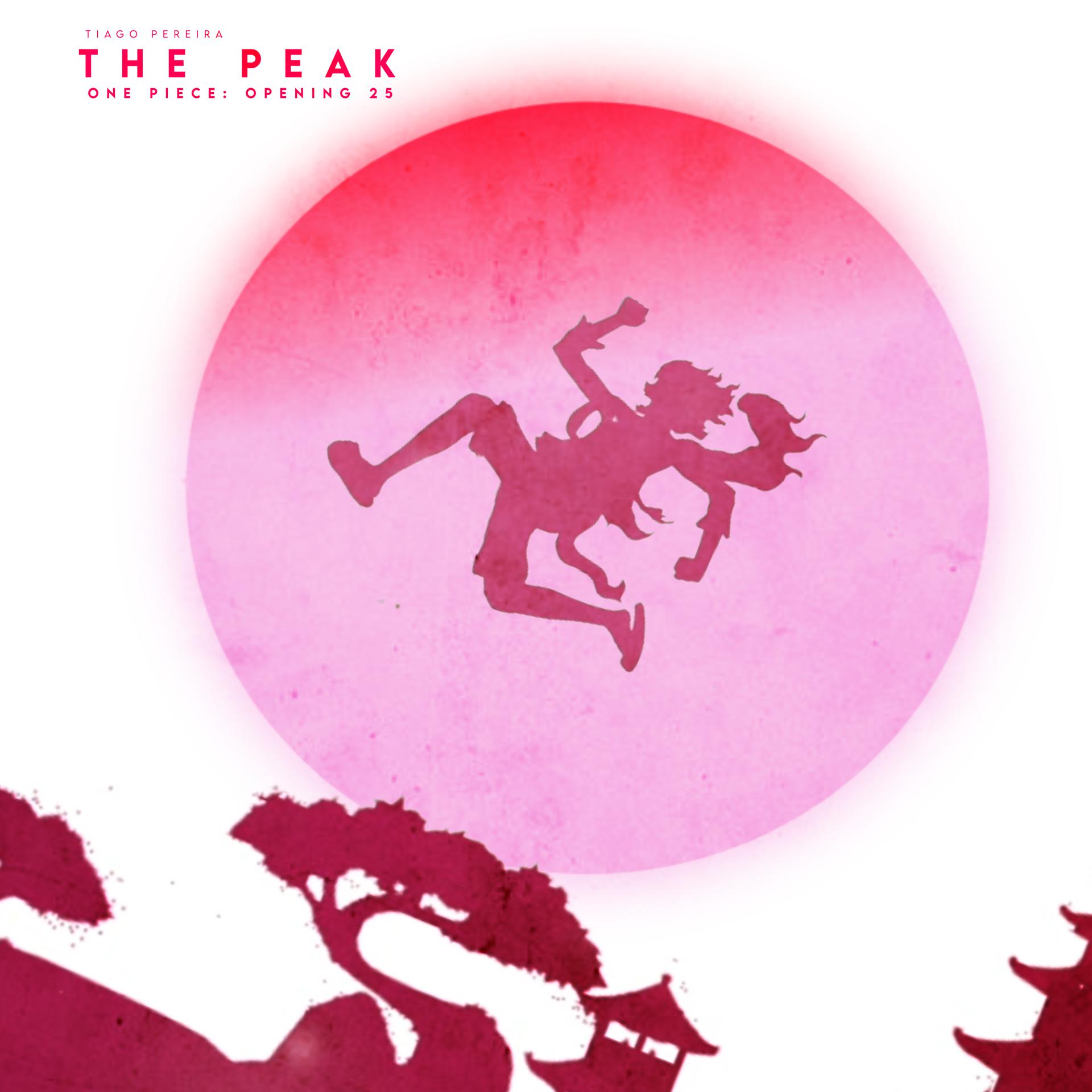 Постер альбома The Peak (One Piece: Opening 25)