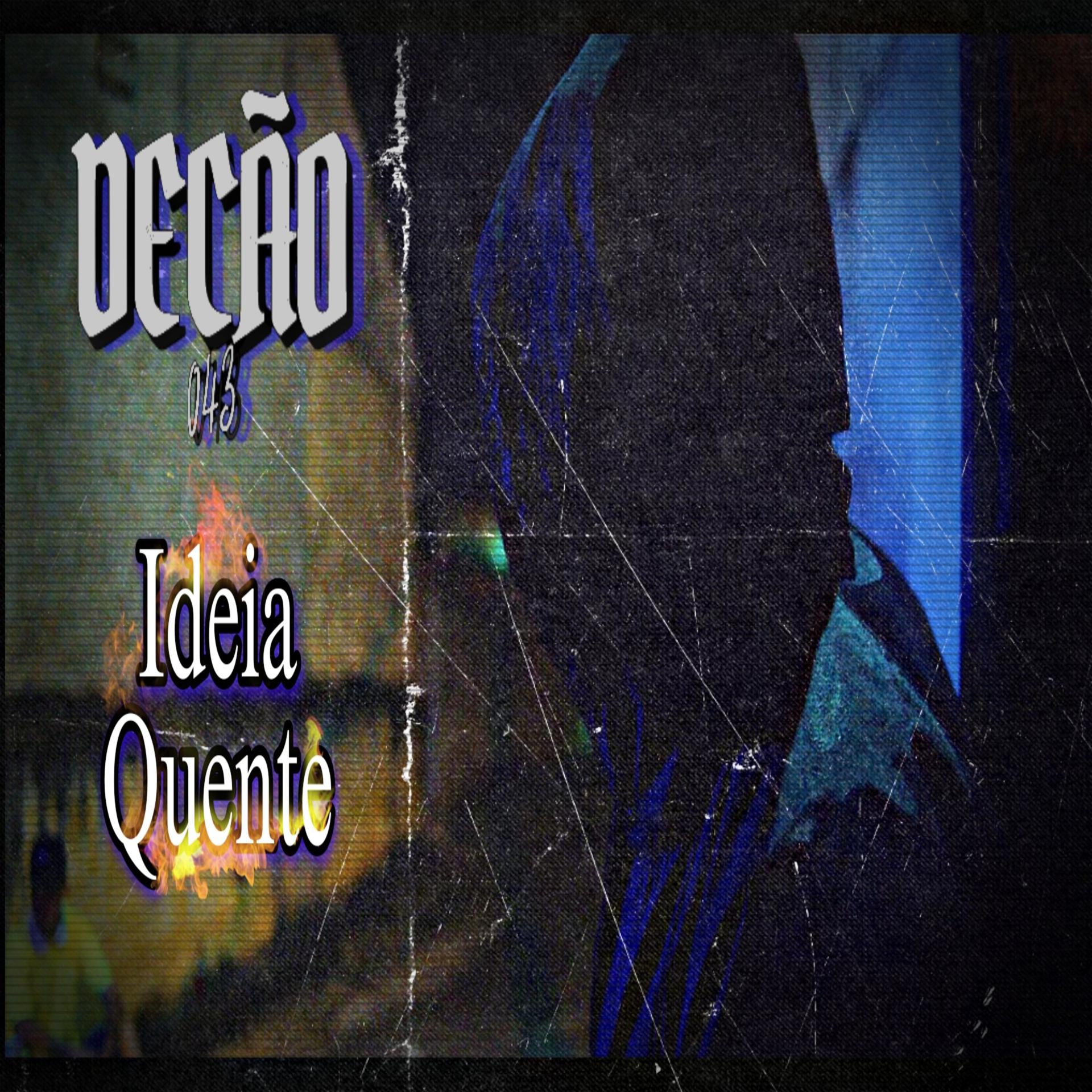 Постер альбома Ideia Quente