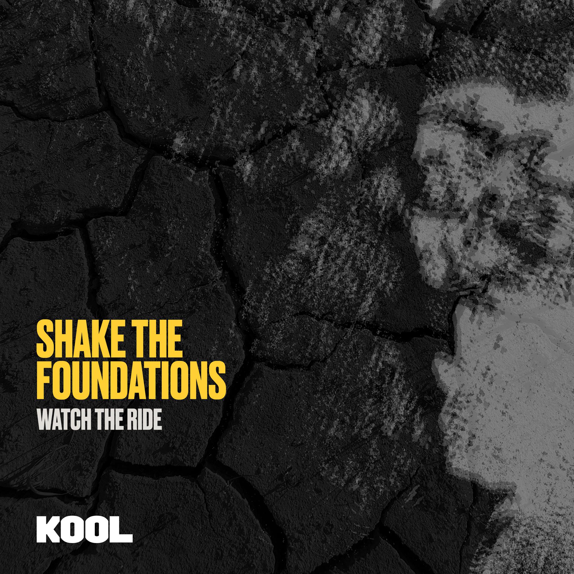 Постер альбома Shake the Foundations