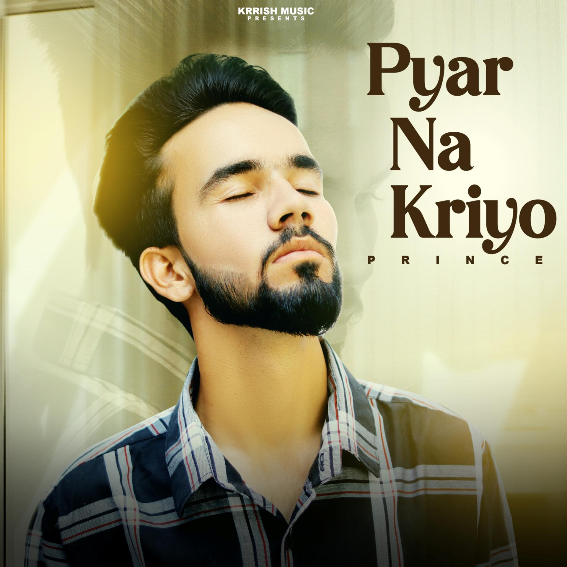 Постер альбома Pyar Na Kriyo