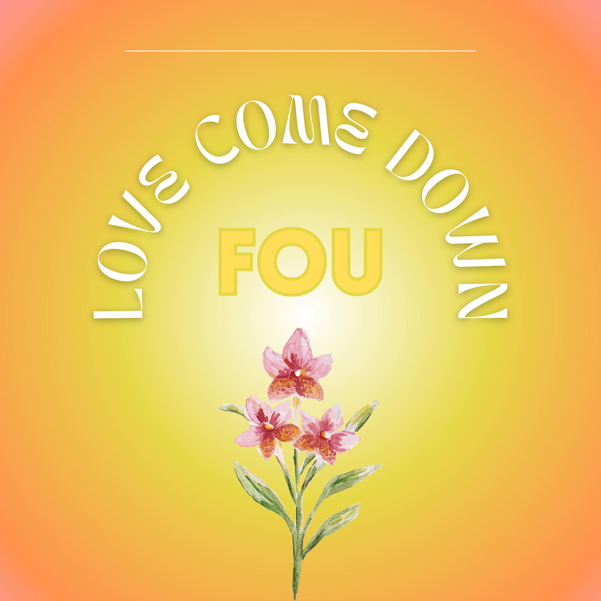 Постер альбома Love Come Down