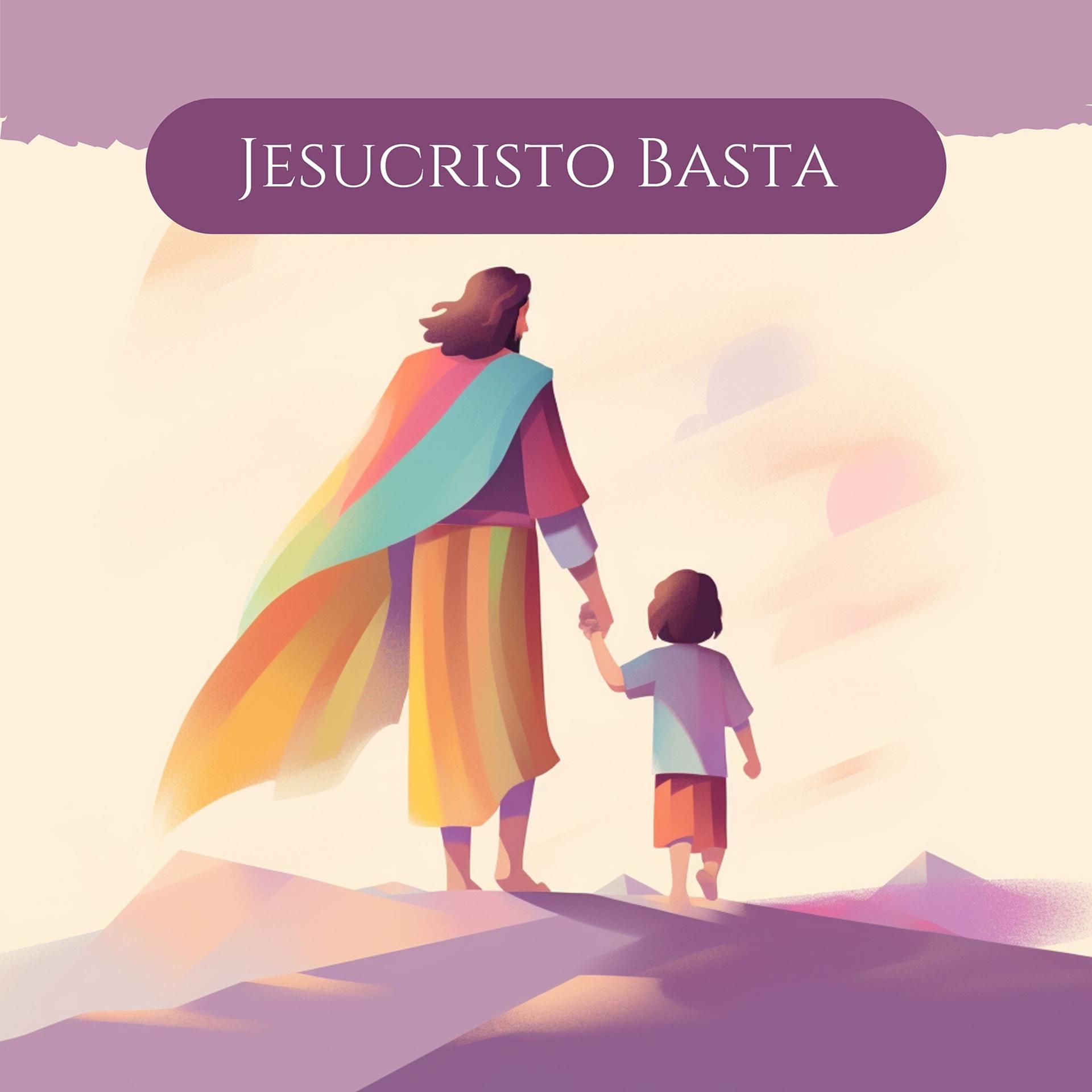 Постер альбома Jesucristo Basta