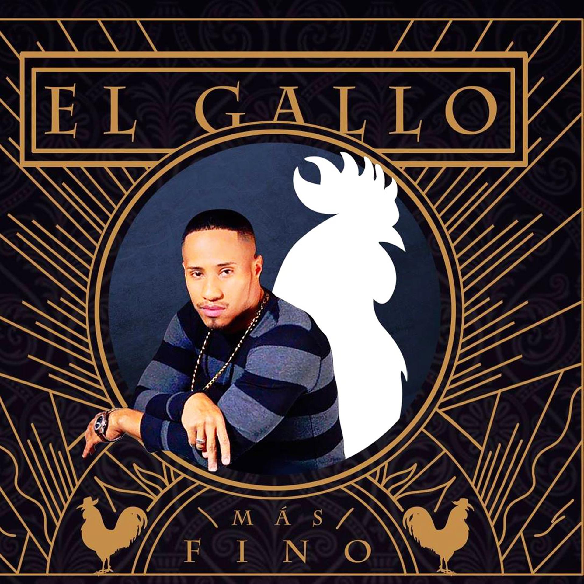 Постер альбома El Gallo Mas Fino