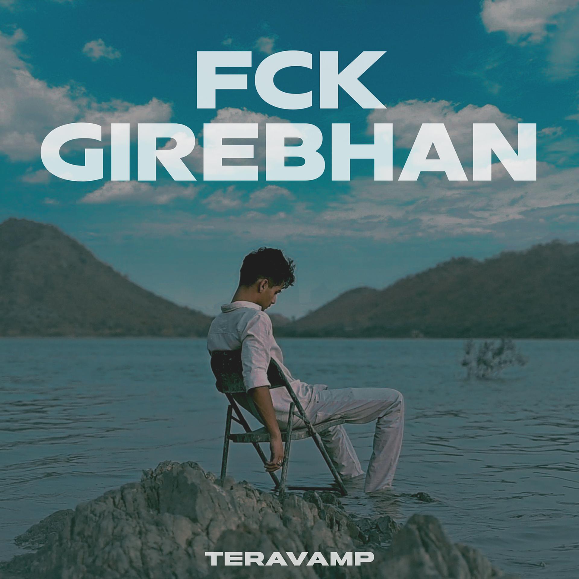 Постер альбома Fck Girebhan
