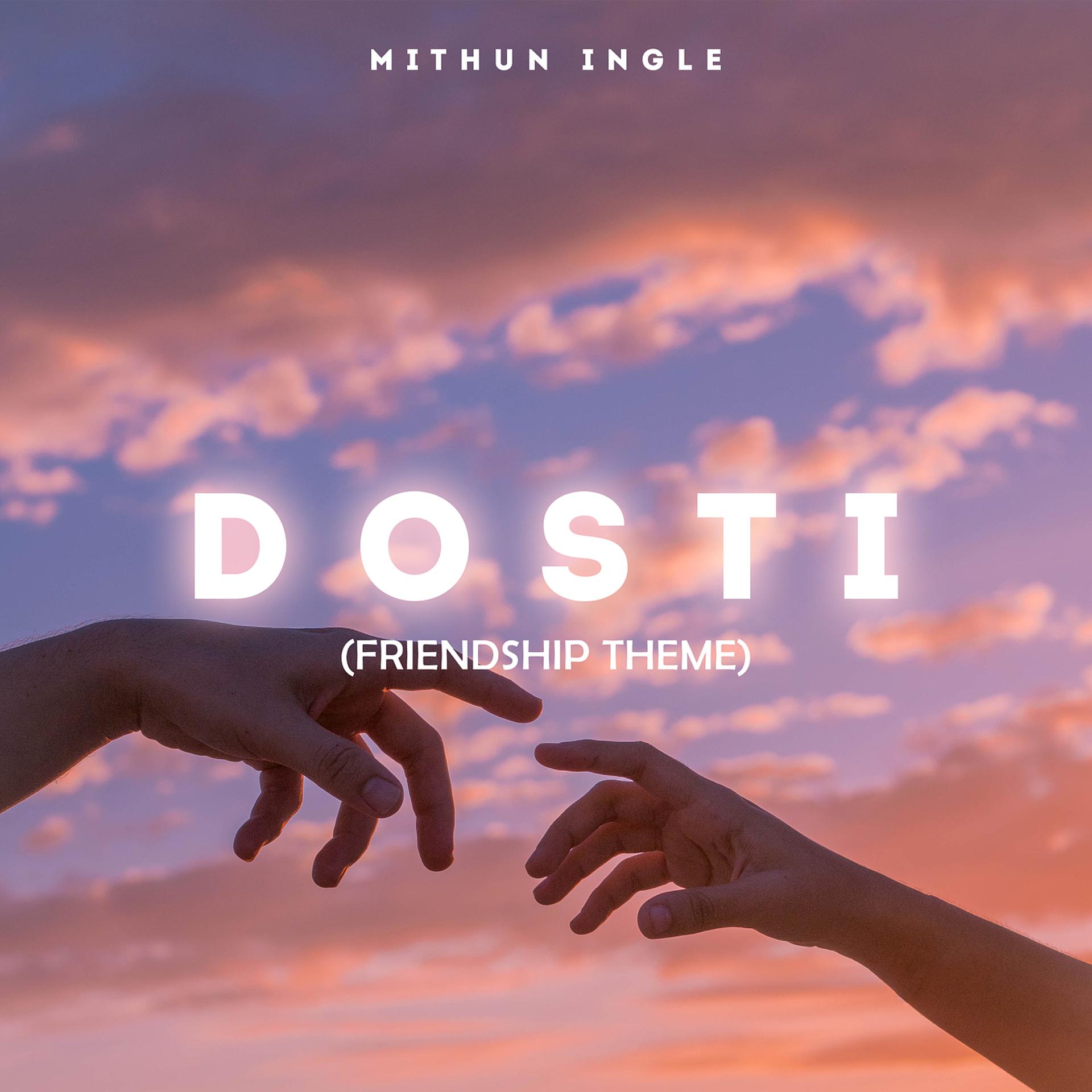 Постер альбома Dosti (Friendship Theme)