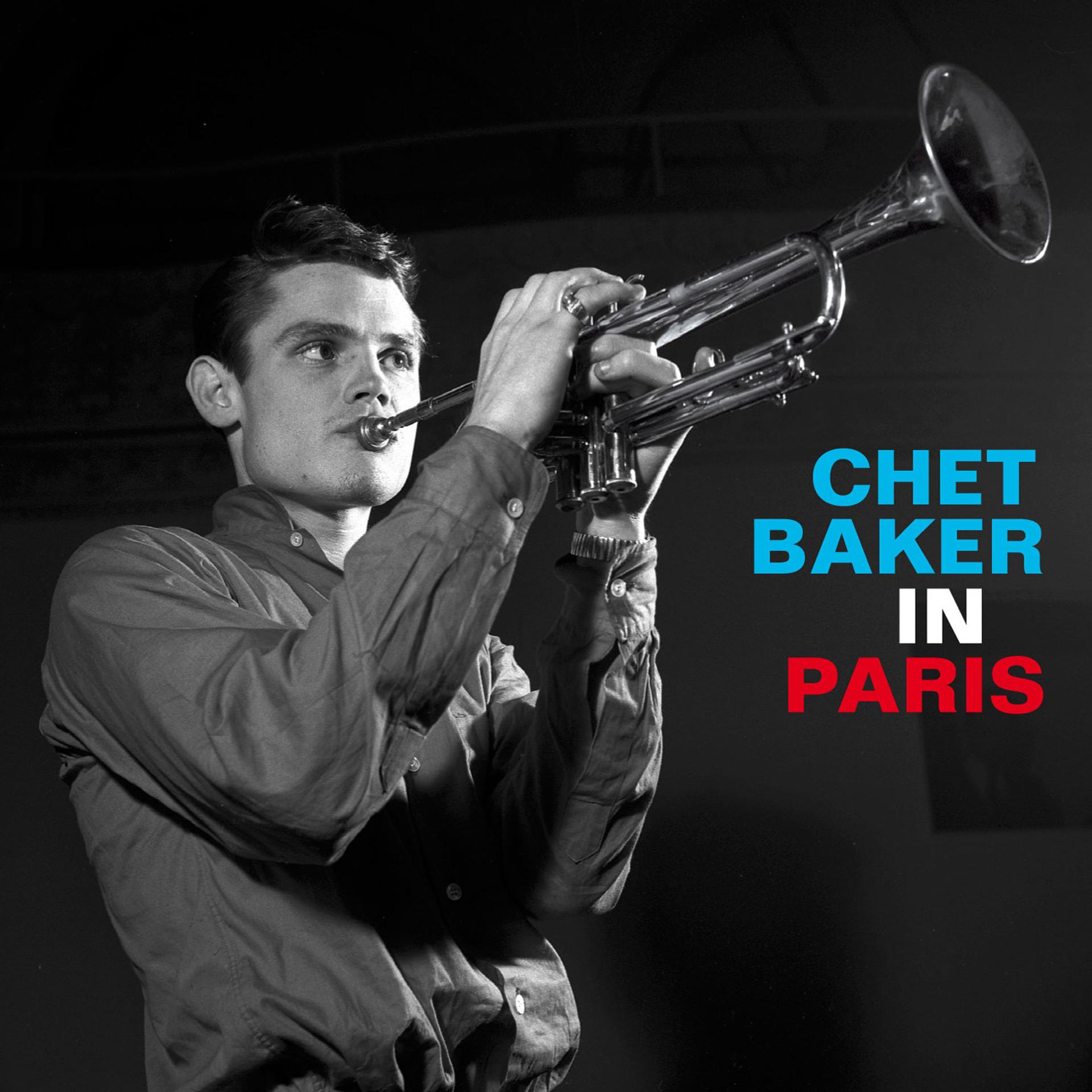 Постер альбома Complete Chet Baker In Paris