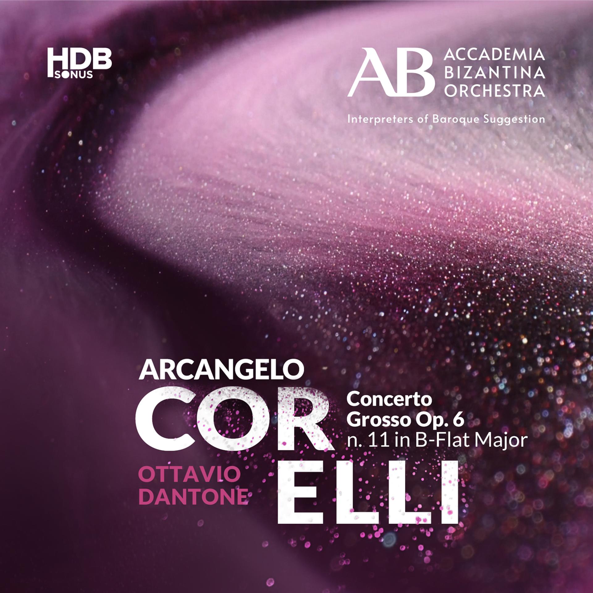 Постер альбома Corelli: Concerto Grosso in B-Flat Major, Op. 6 No. 11