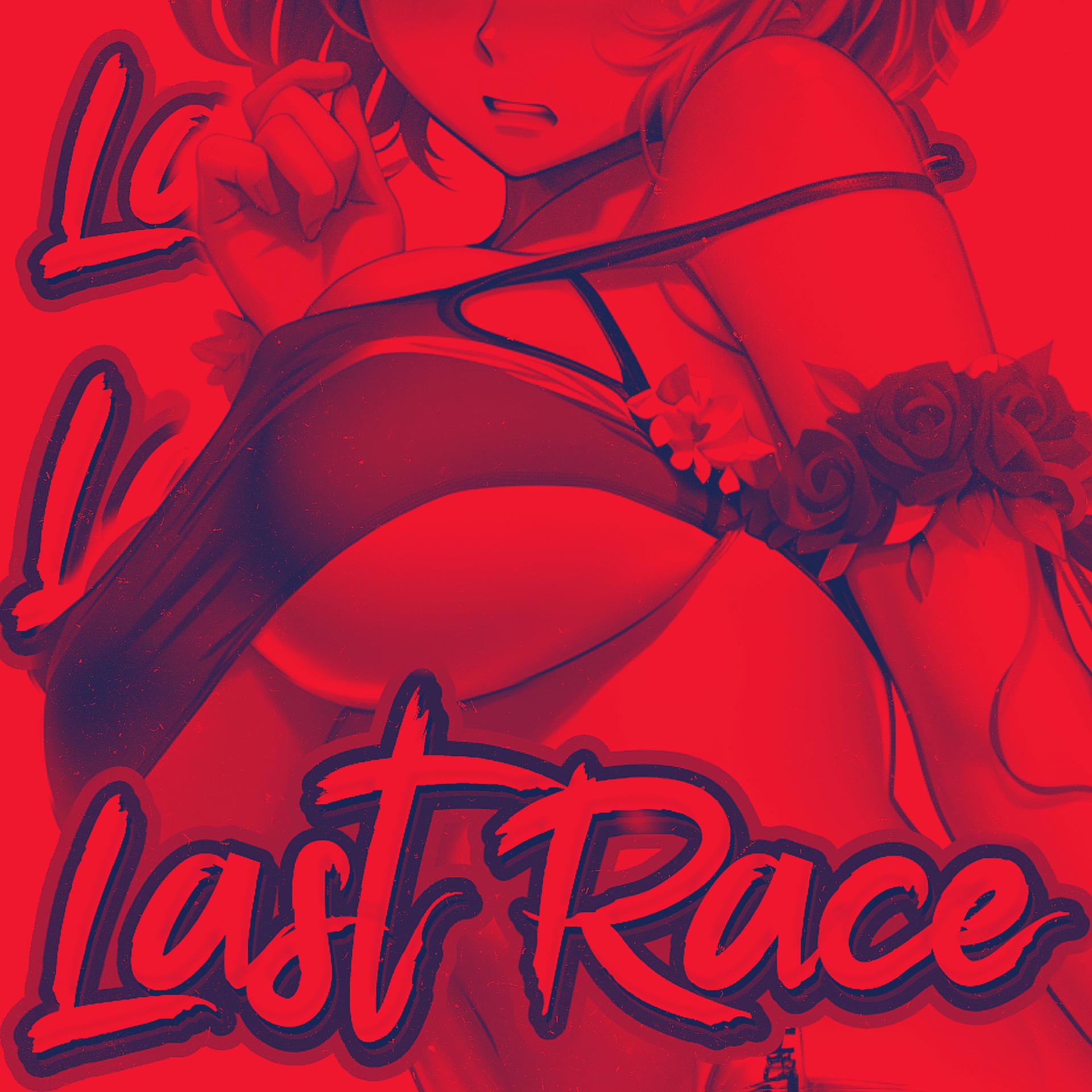 Постер альбома Last Race (Slow + Reverb)