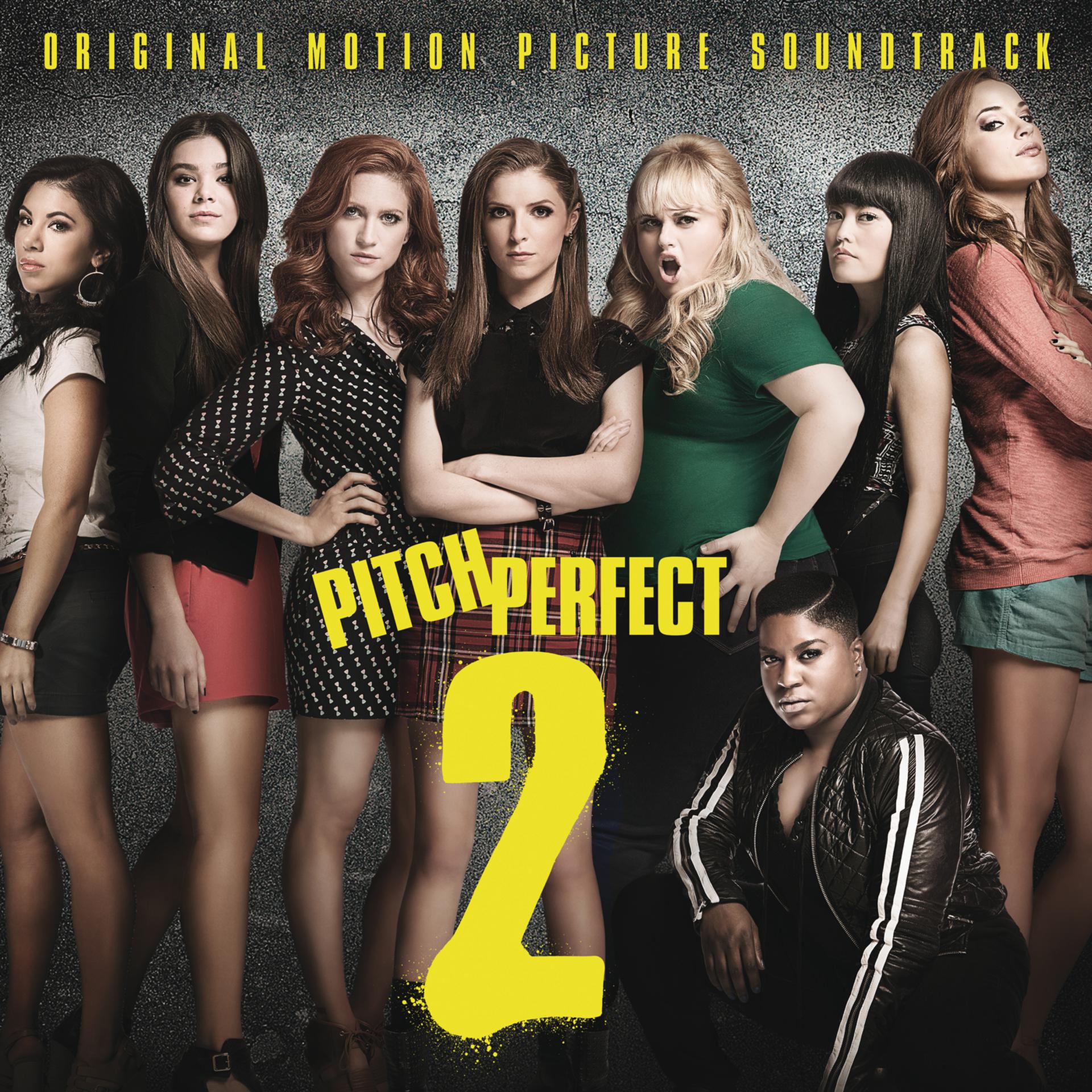 Постер альбома Pitch Perfect 2
