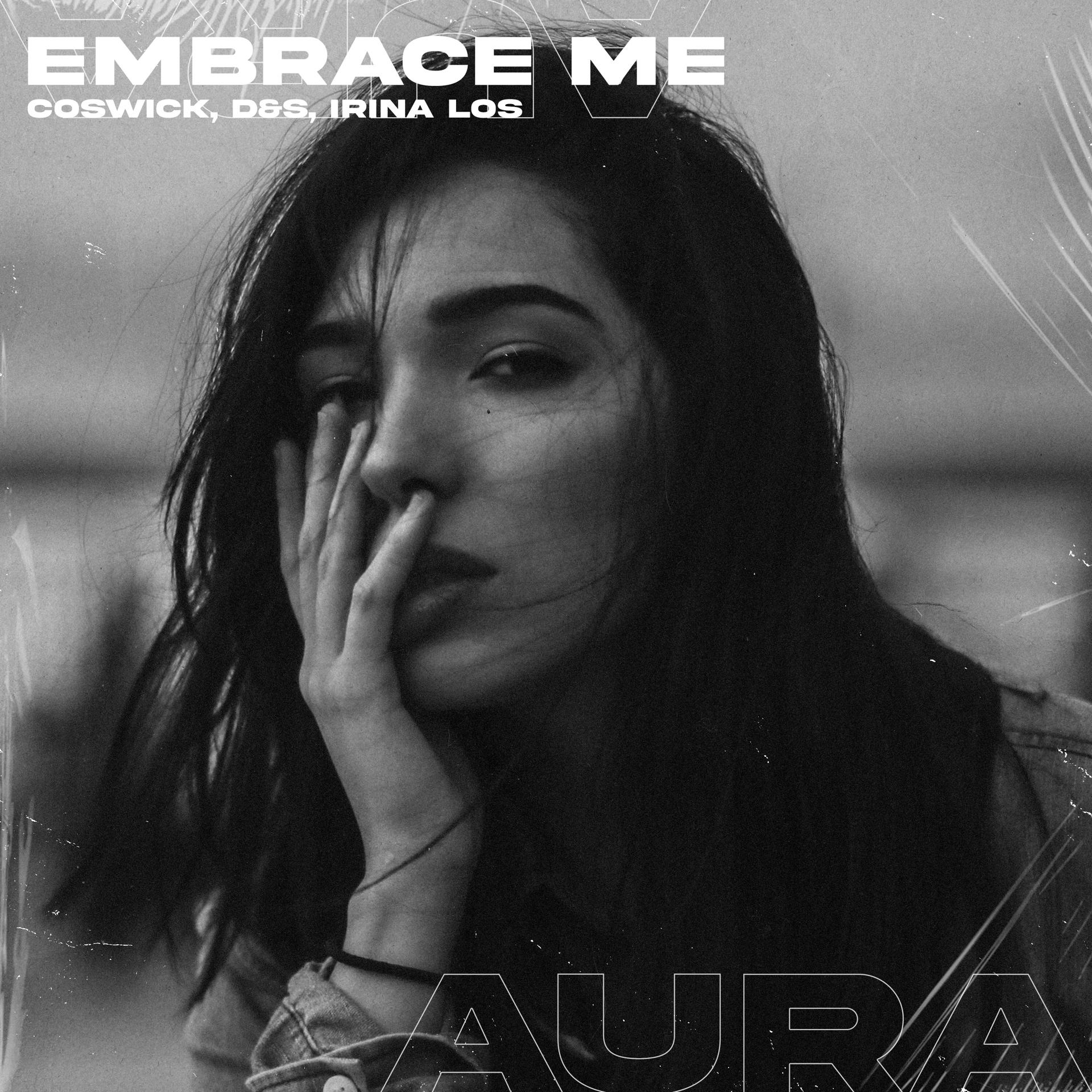 Постер альбома Embrace Me