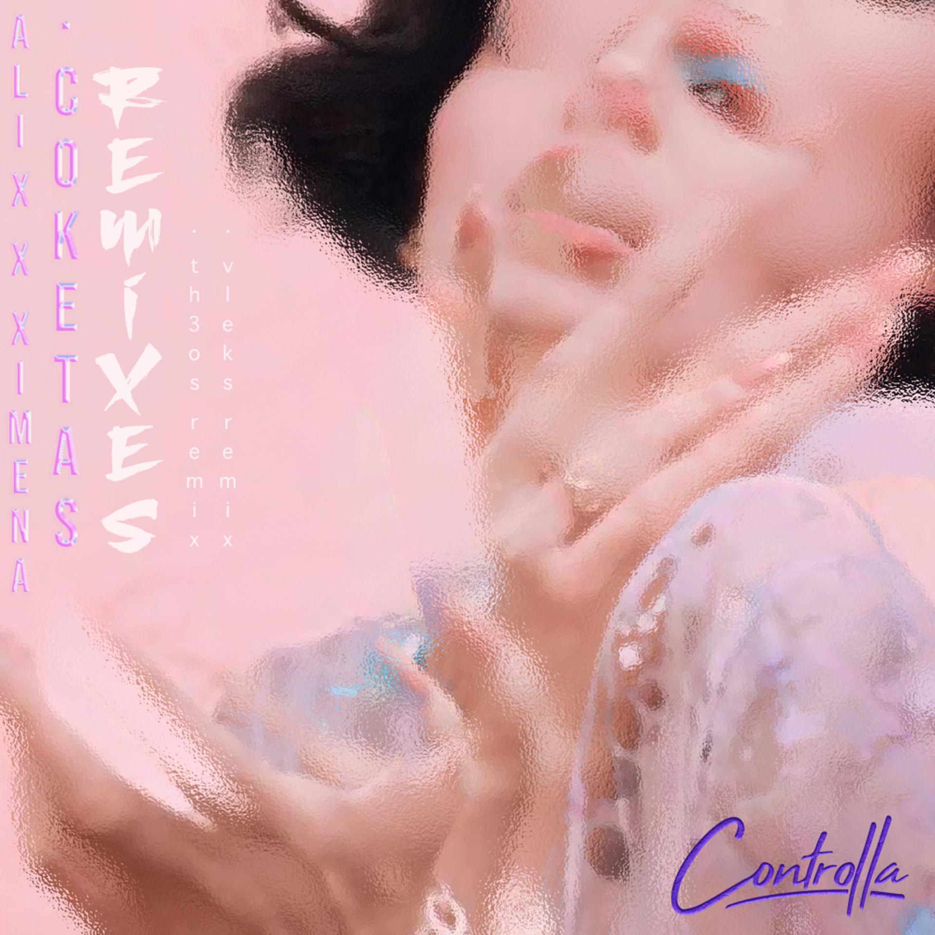 Постер альбома COKETAS (Remixes)
