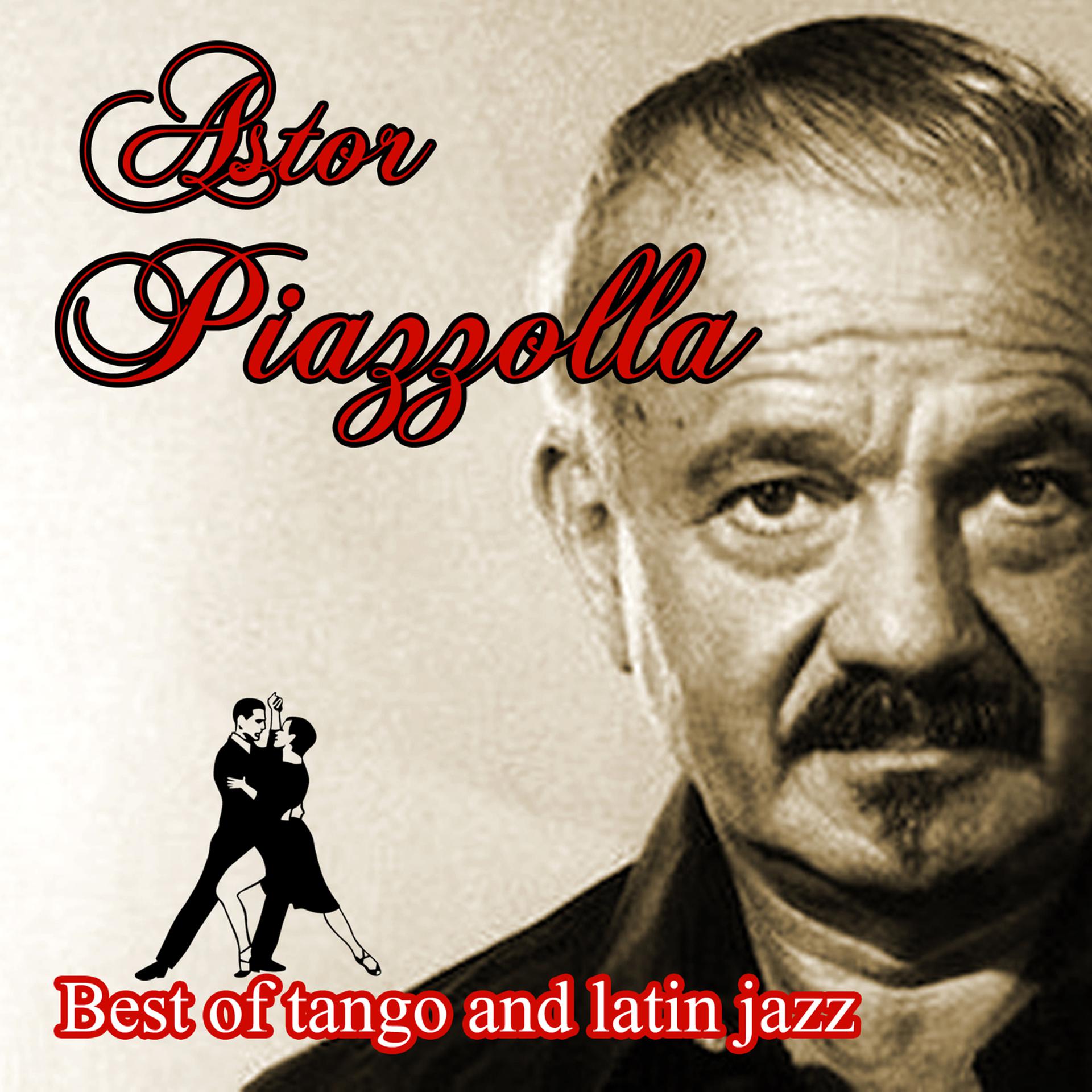 Постер альбома Best of tango and latin jazz