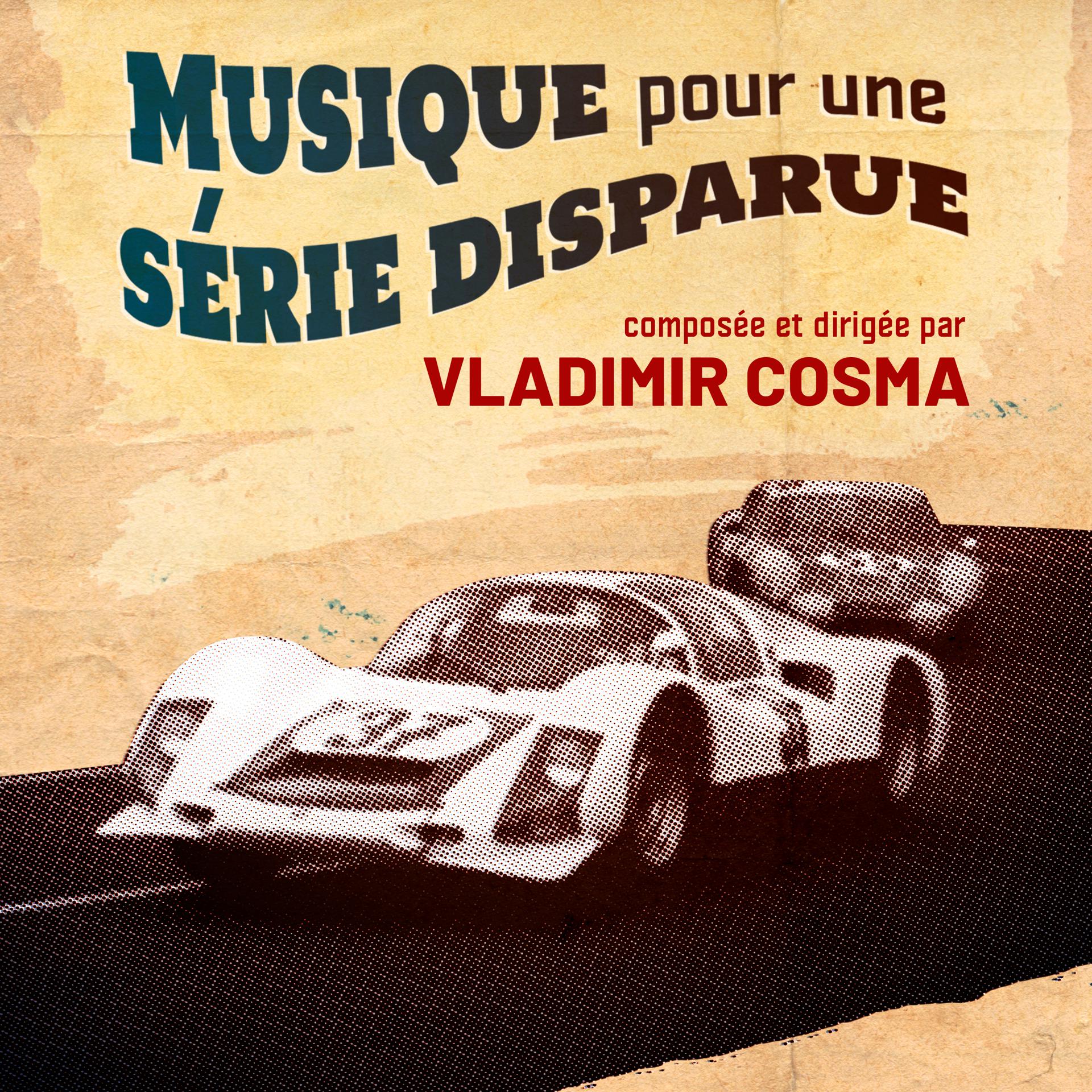 Постер альбома Musique pour une série disparue