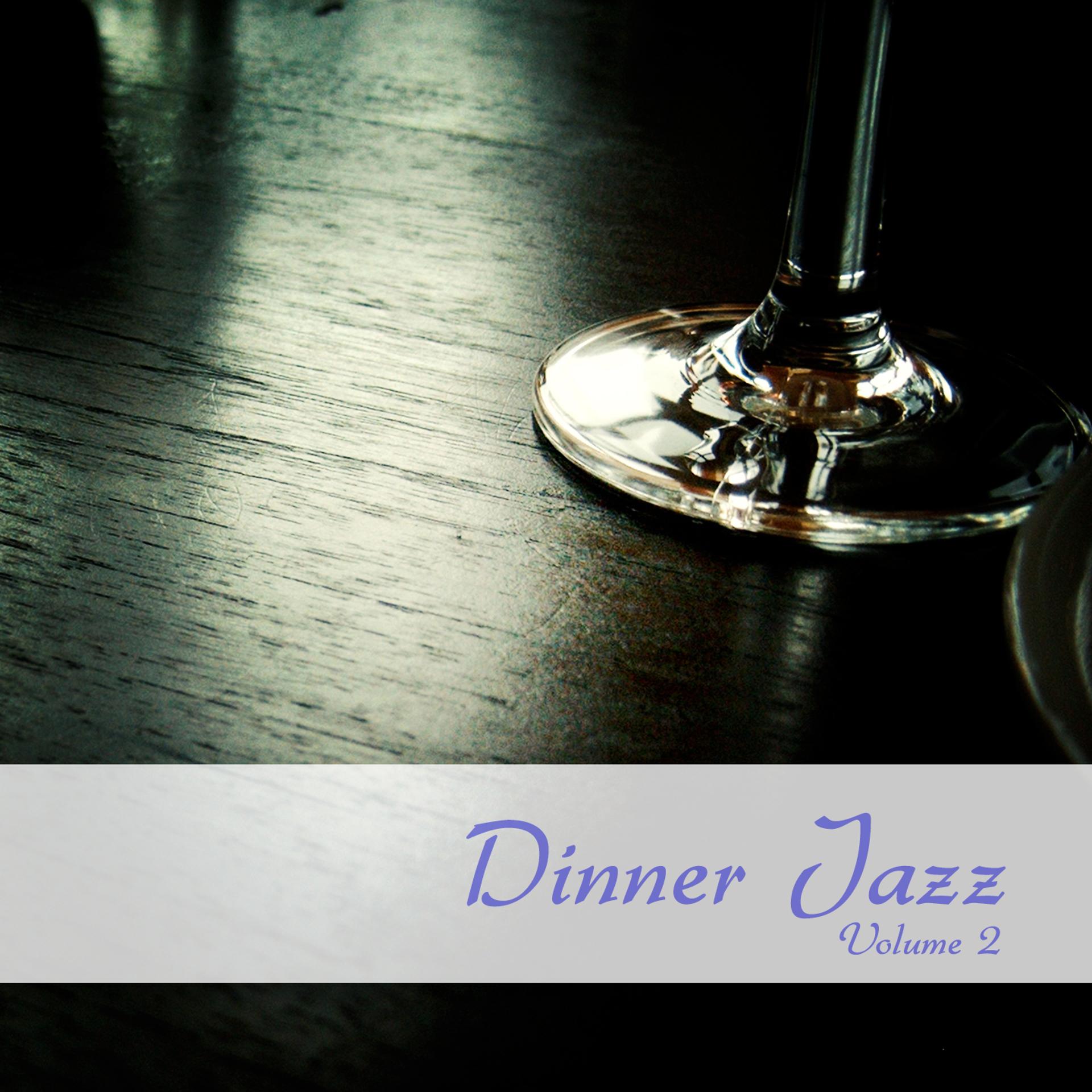Постер альбома Dinner Jazz, Vol. 2