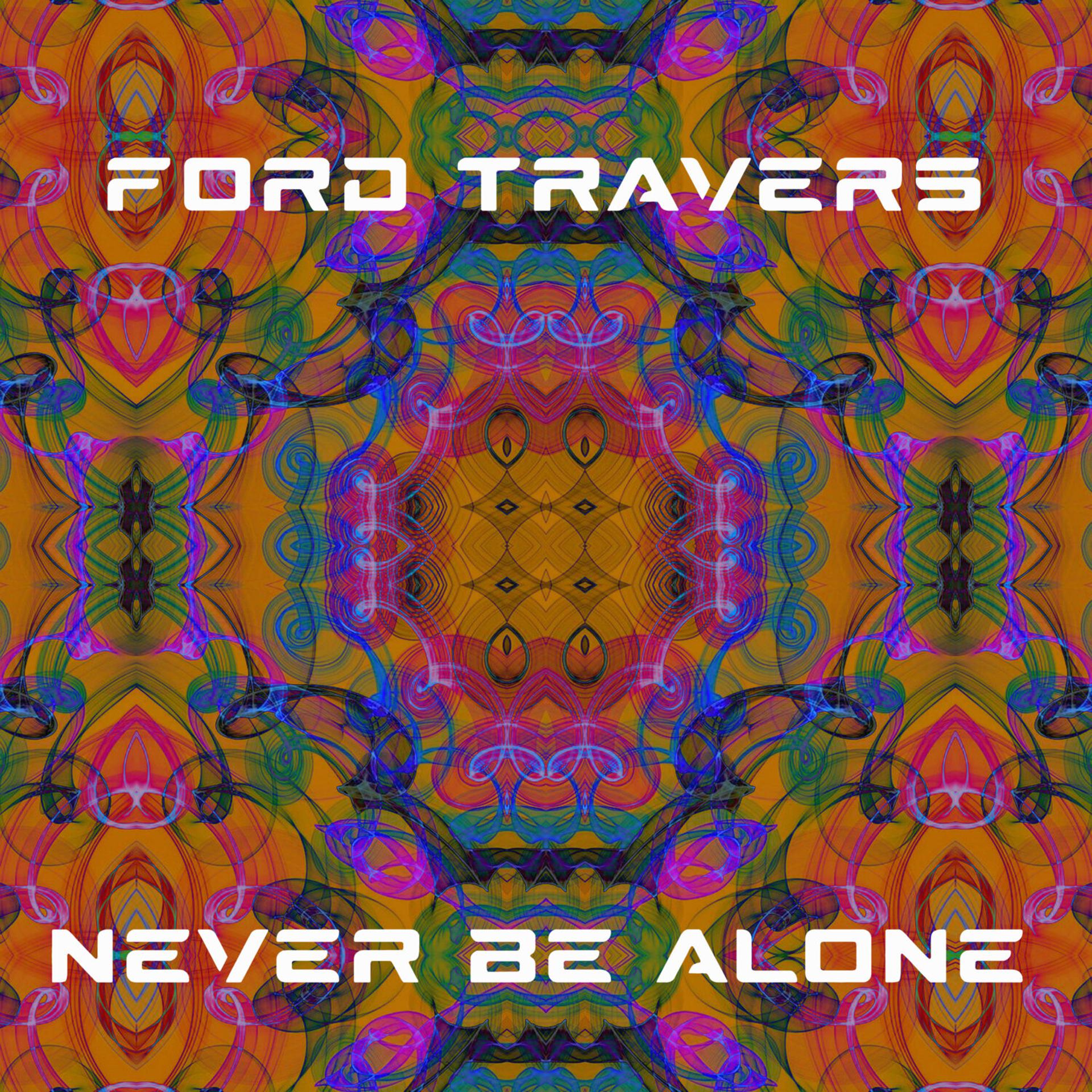 Постер альбома Never Be Alone