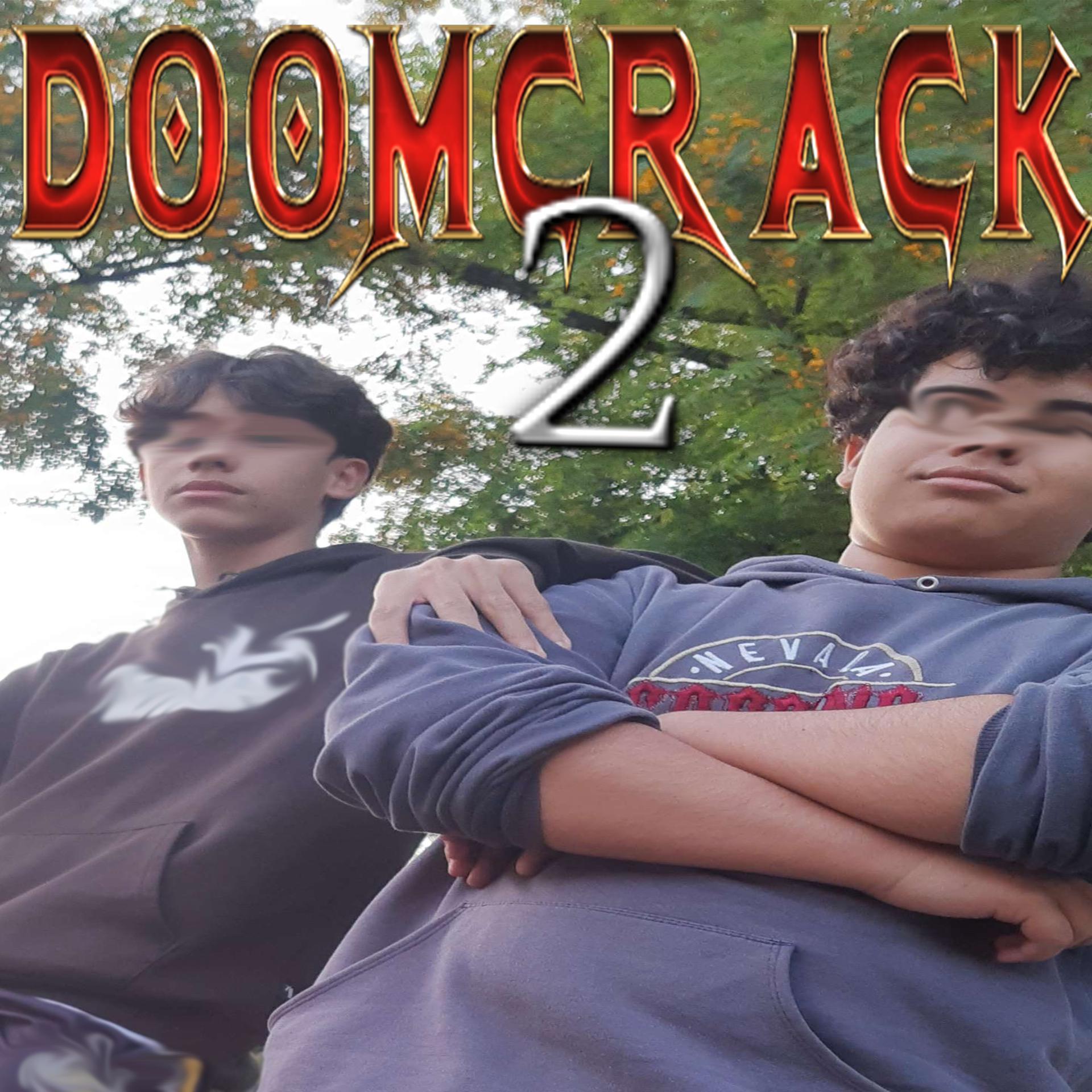 Постер альбома Doomcrack 2