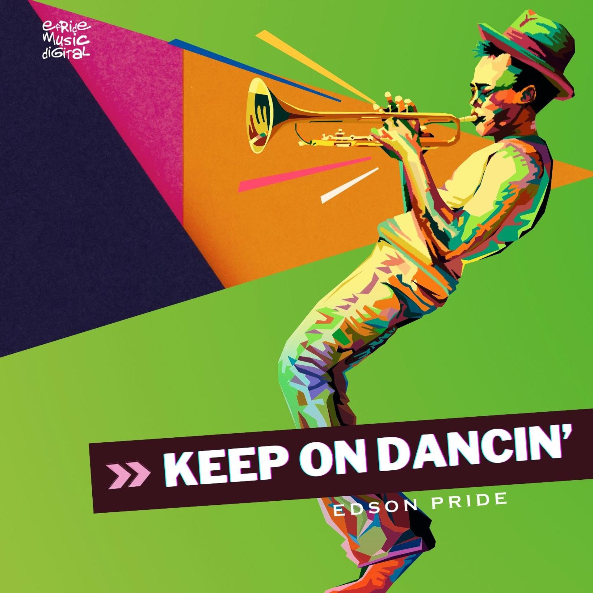 Постер альбома Keep On Dancin'