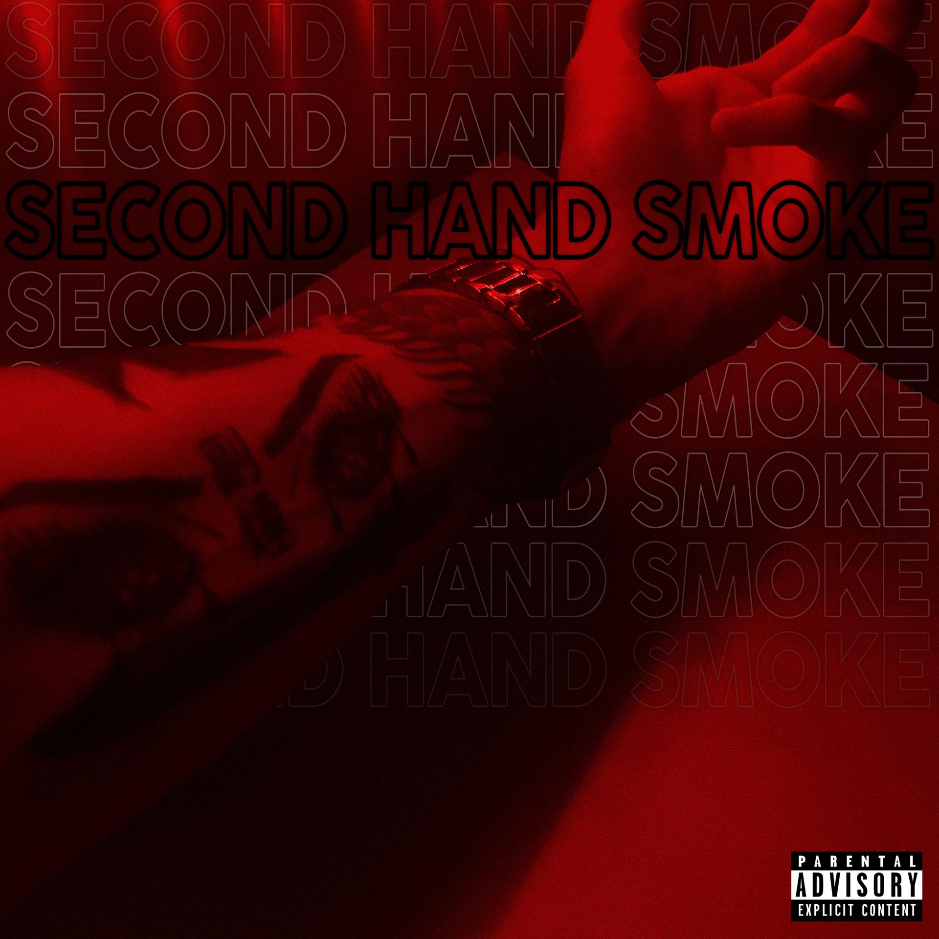 Постер альбома Second Hand Smoke