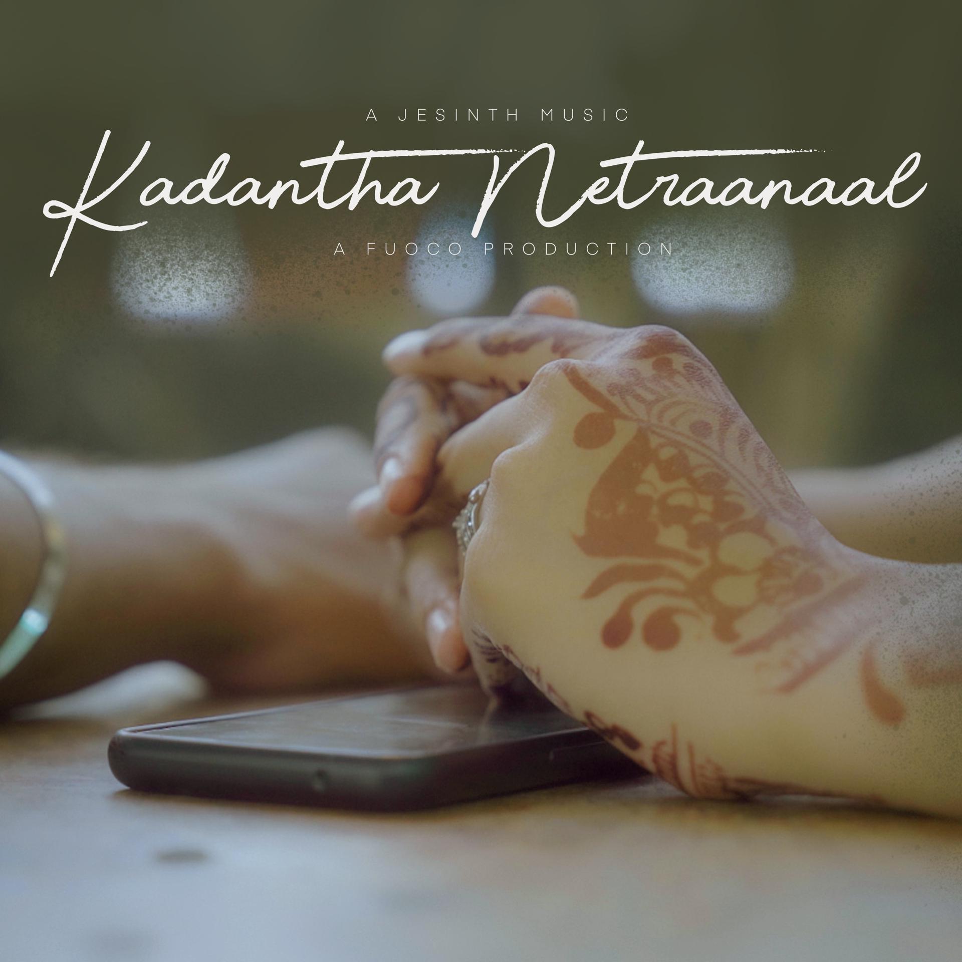 Постер альбома Kadantha Netraanaal