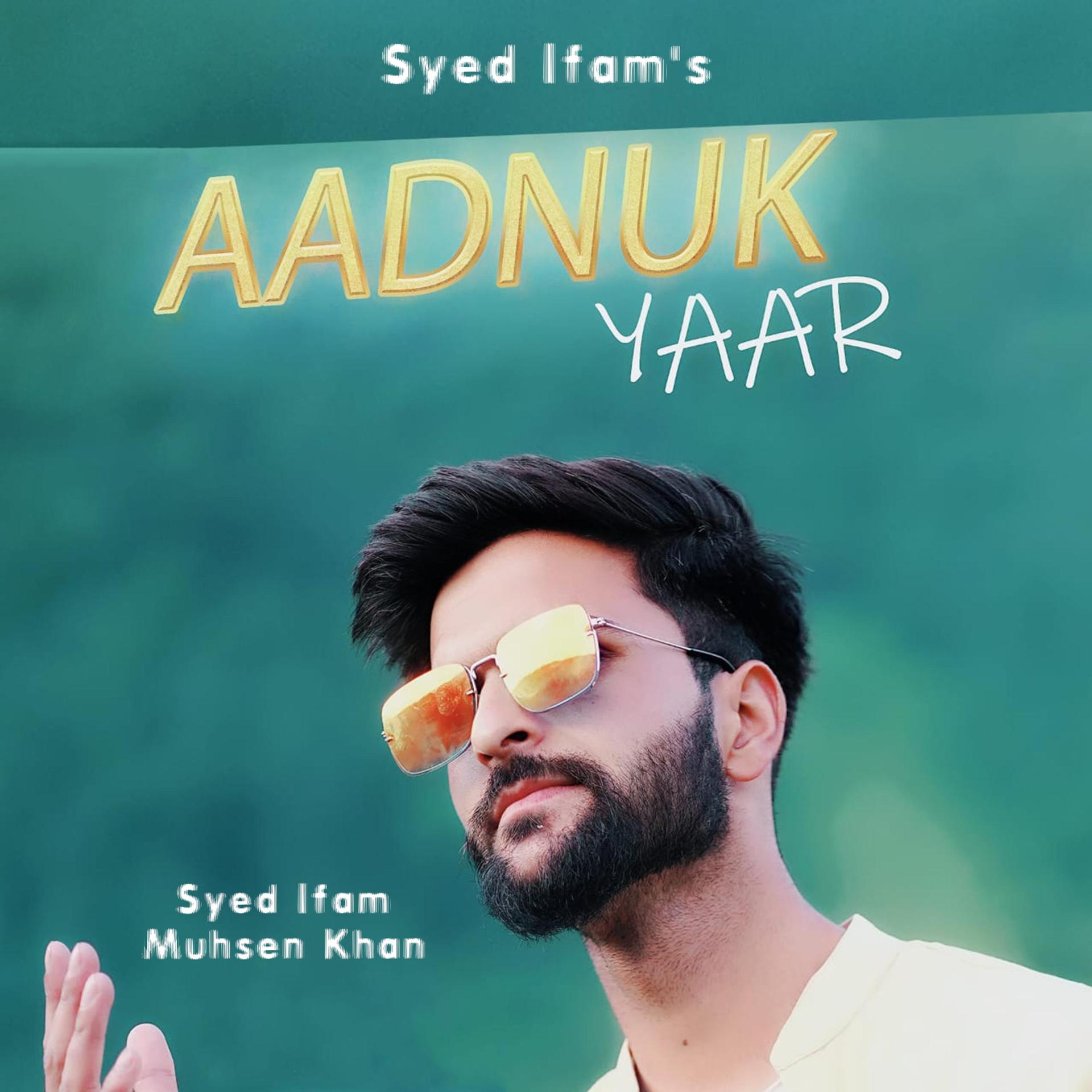 Постер альбома Aadnuk Yaar