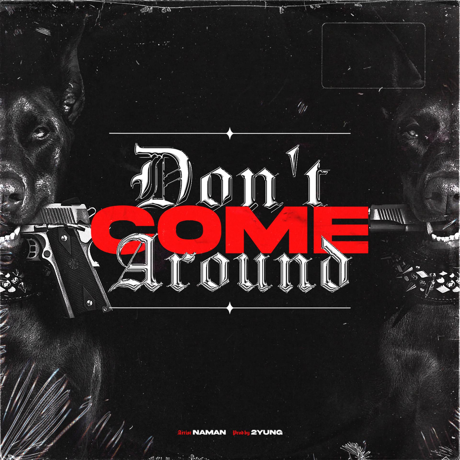 Постер альбома Don’t Come Around