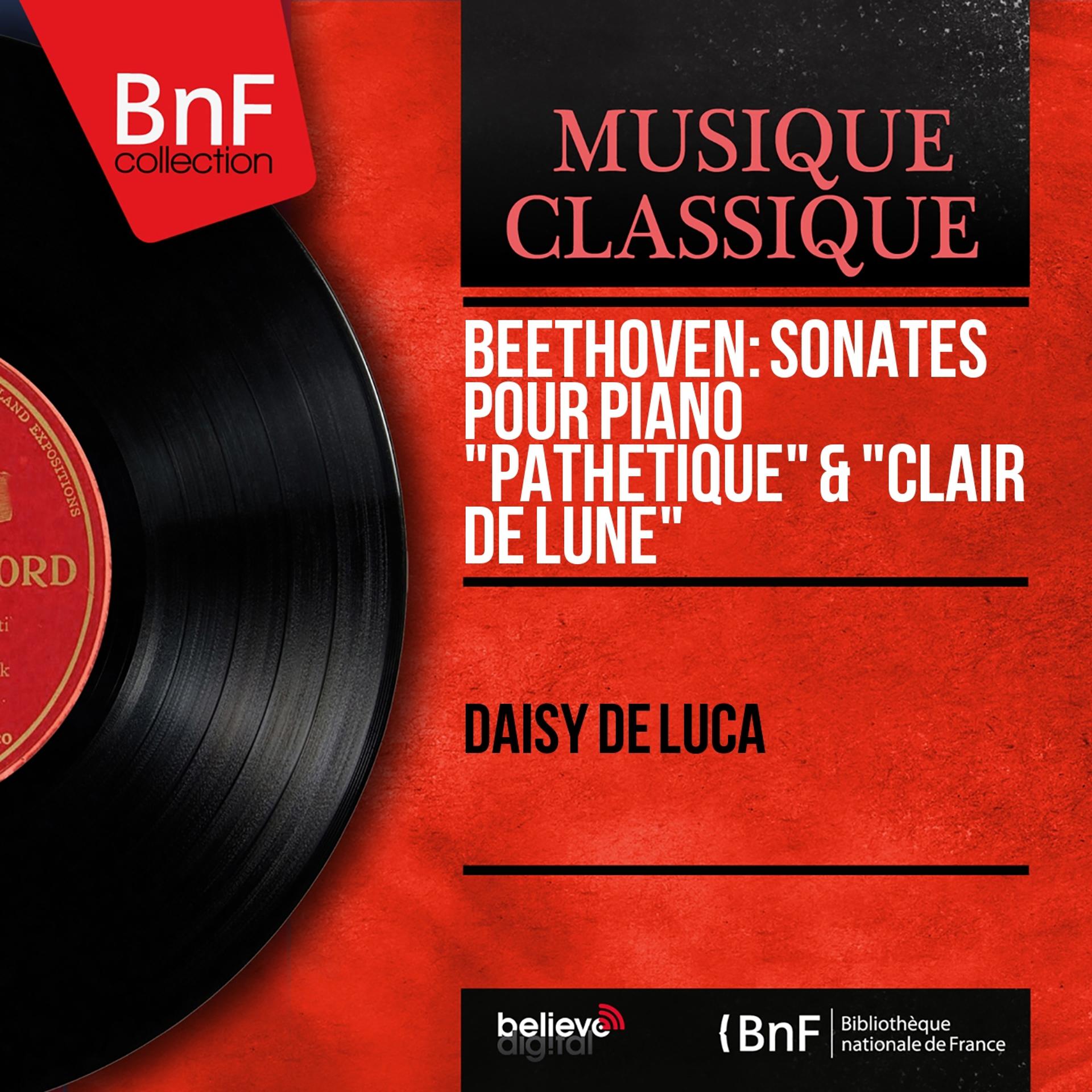Постер альбома Beethoven: Sonates pour piano "Pathétique" & "Clair de lune" (Mono Version)