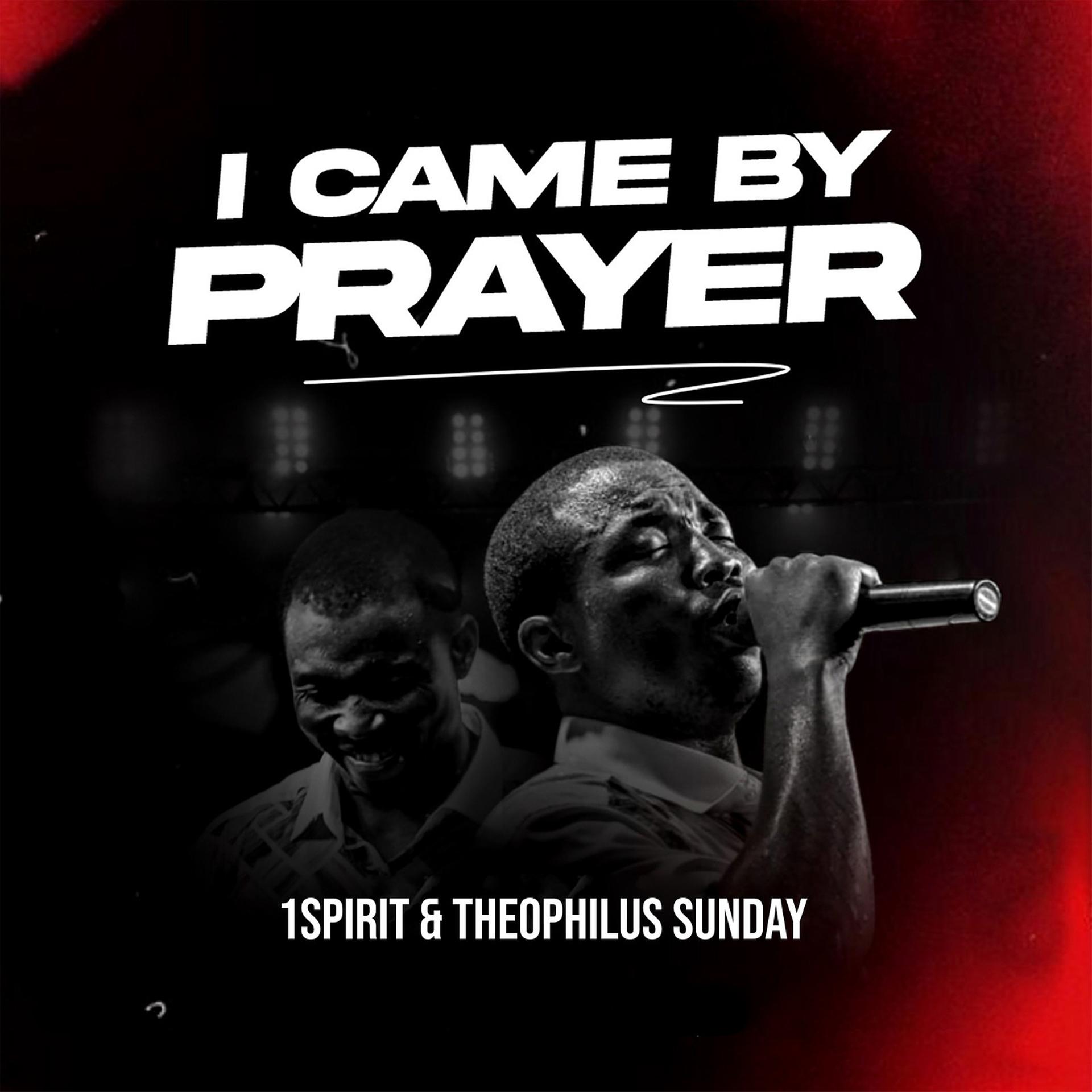 Постер альбома I Came by Prayer