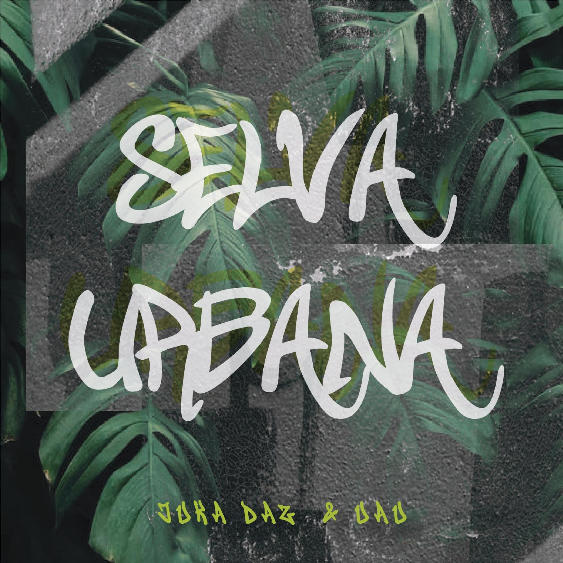 Постер альбома Selva Urbana