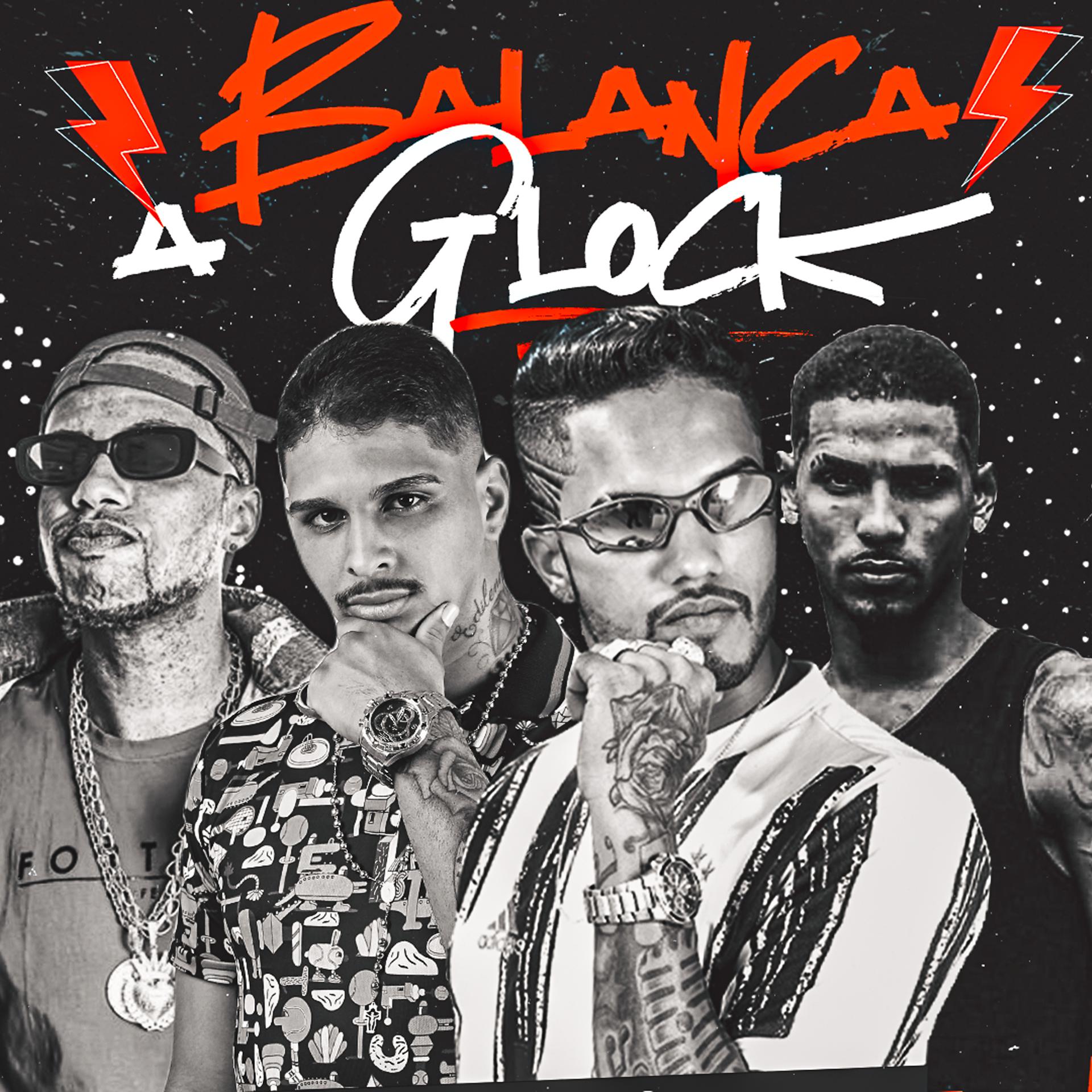 Постер альбома Balança a Glock
