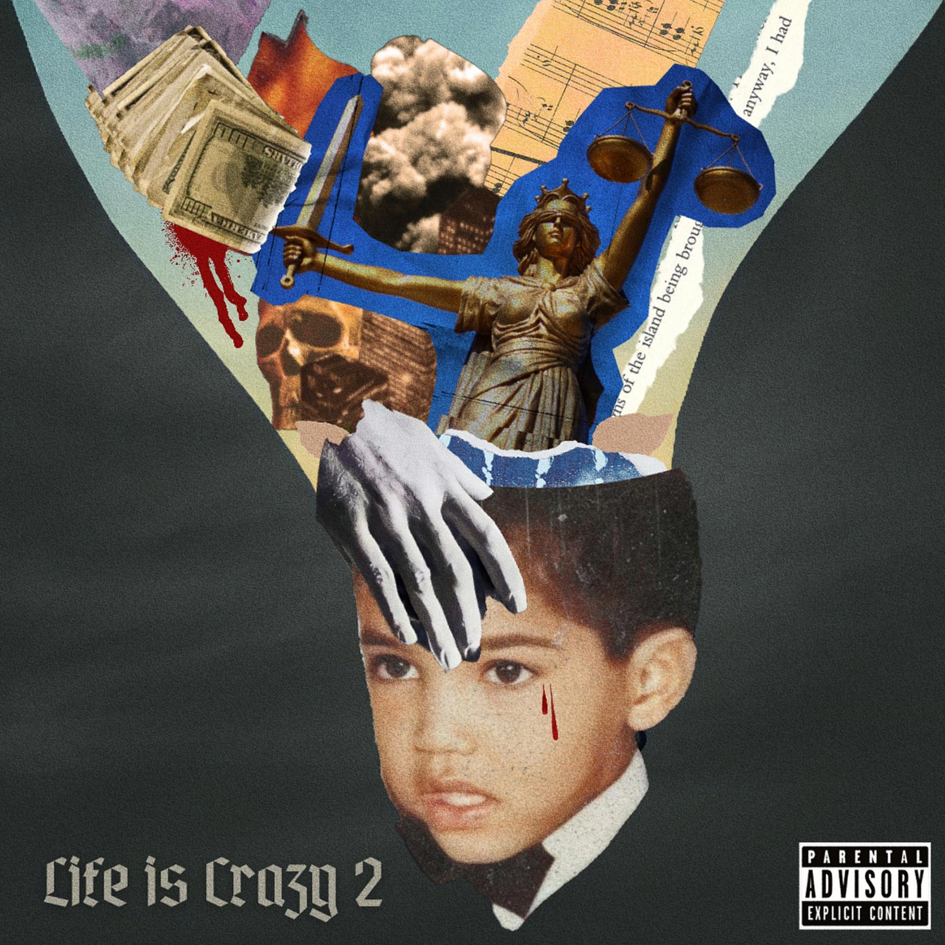 Постер альбома Life Is Crazy 2