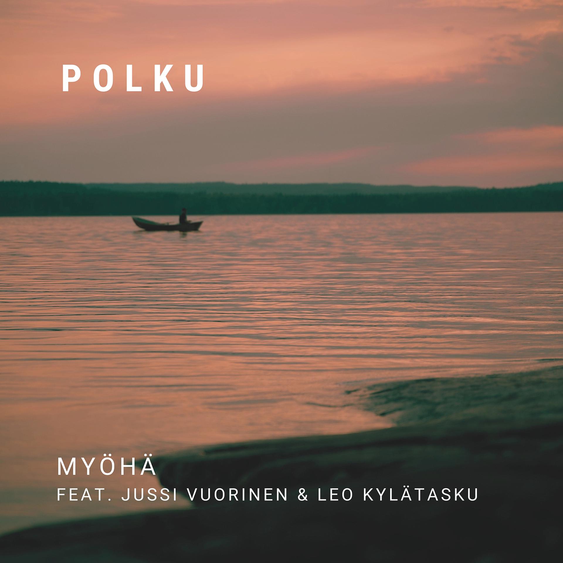 Постер альбома Myöhä